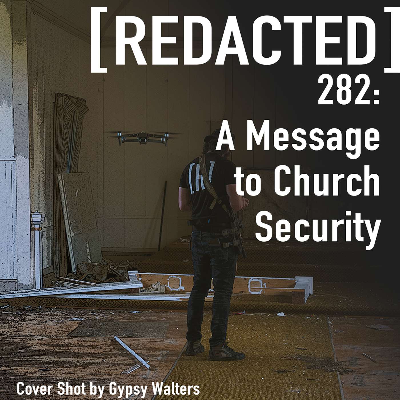 282: A Message to Church Security