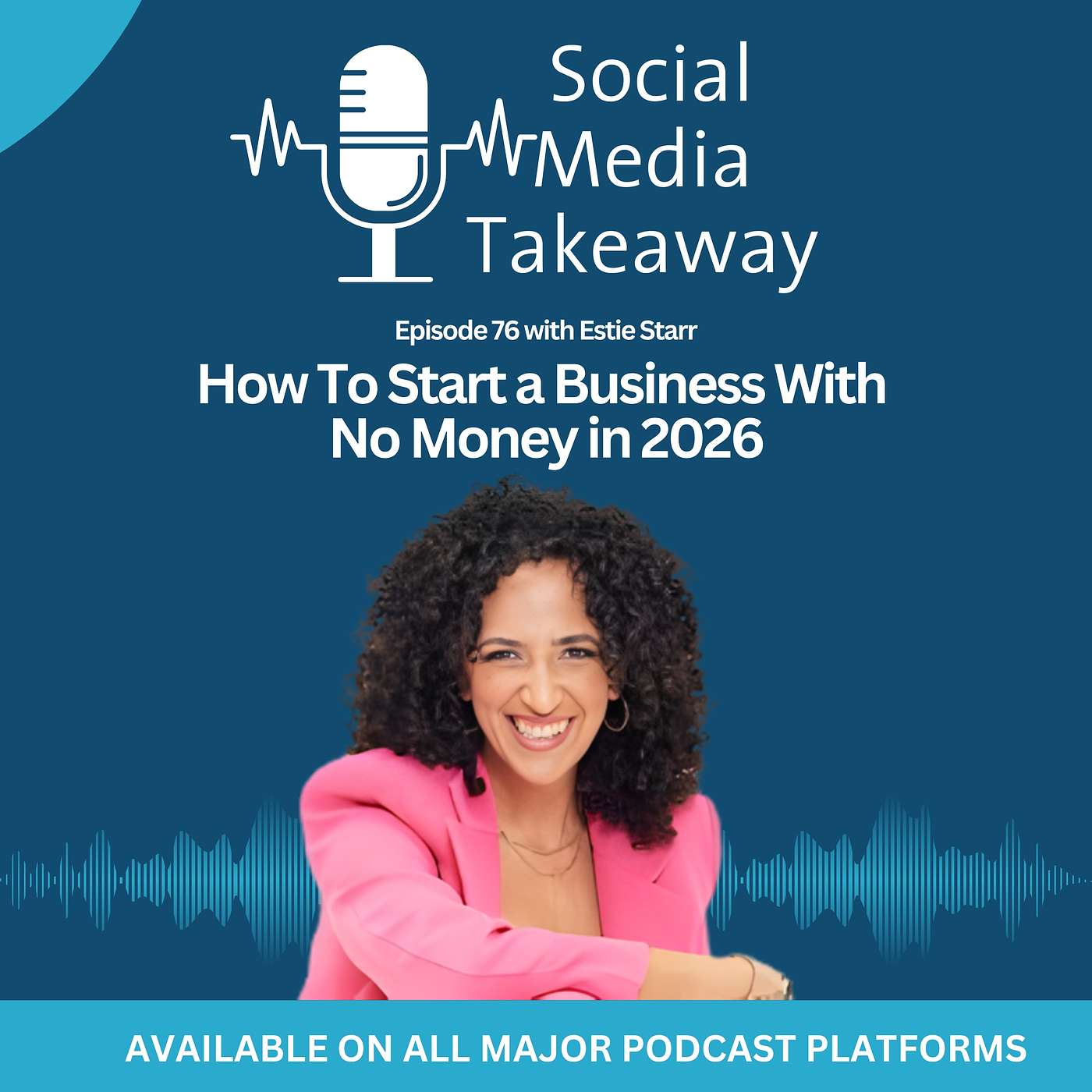 How To Start a Business With No Money in 2026 with Estie Starr