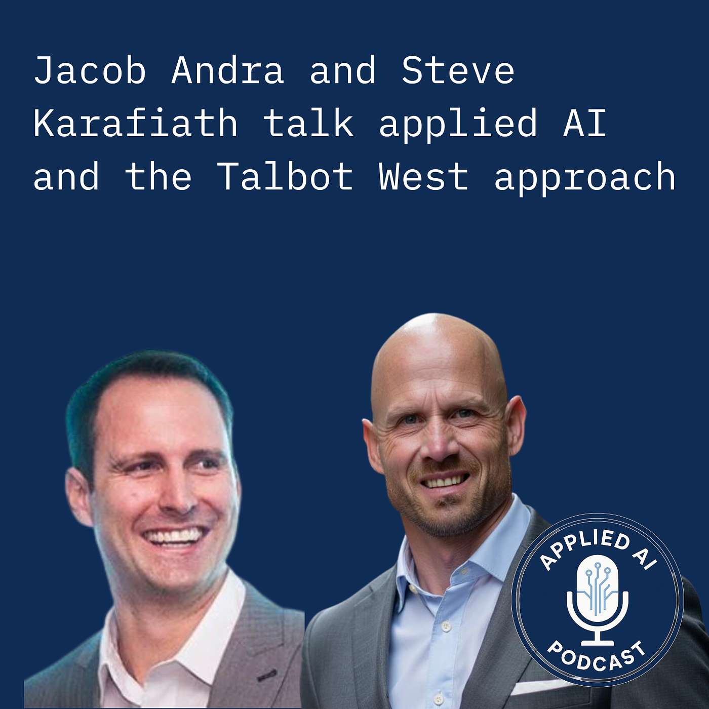 Jacob Andra & Stephen Karafiath Discuss Applied AI