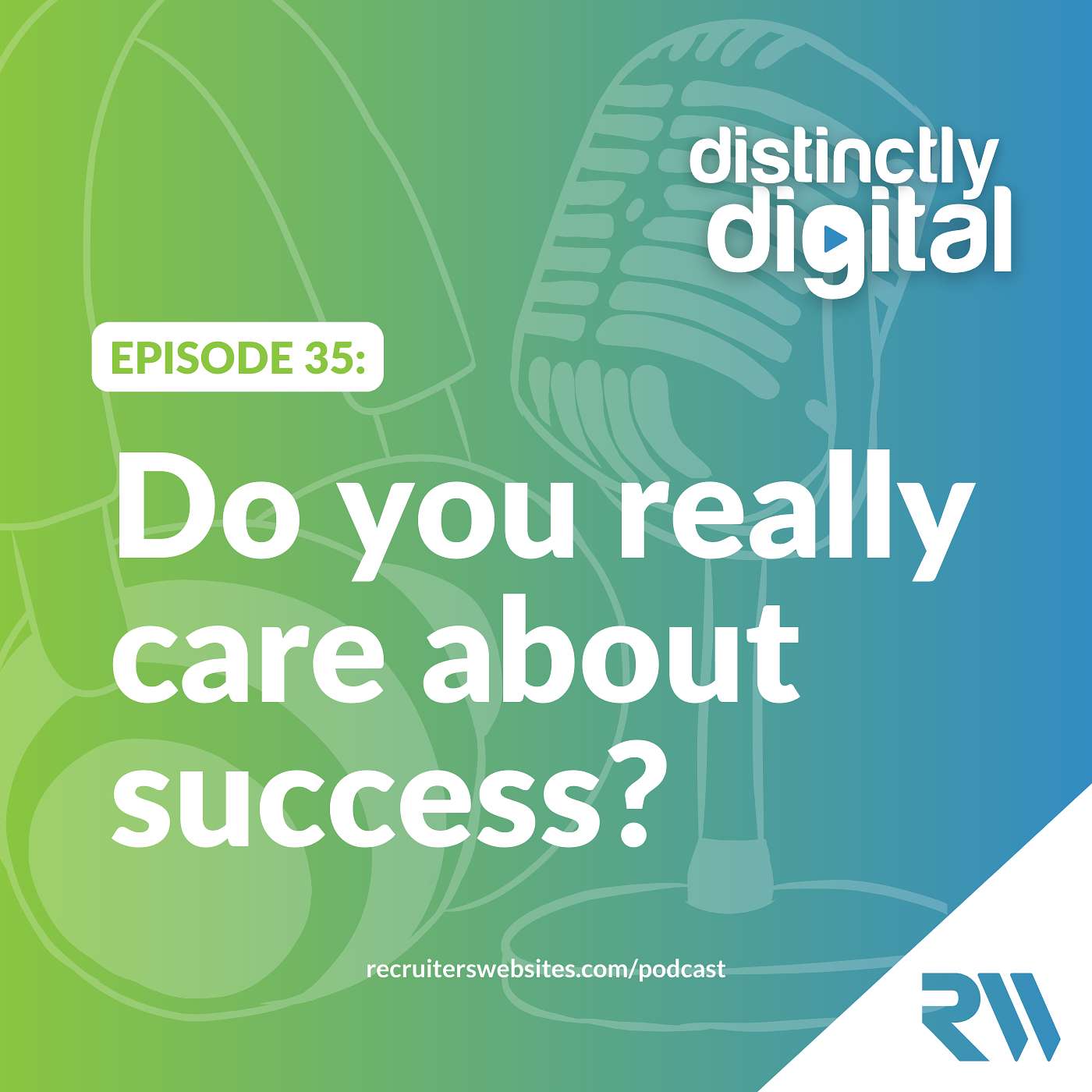 Do you really care about success? Podcast Art