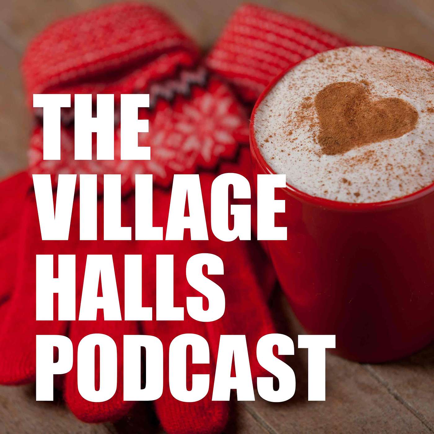 The Village Halls Podcast