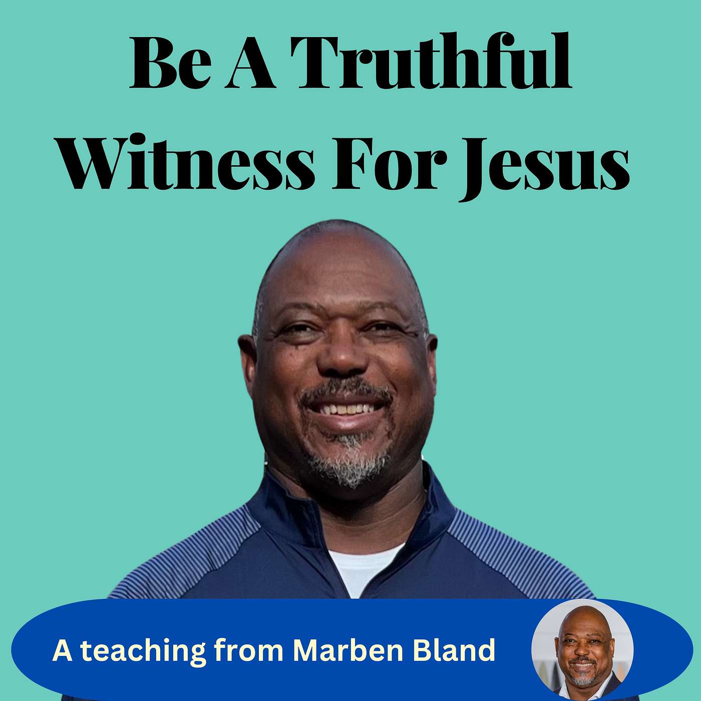 Devotional: Be A Truthful Witness For Jesus