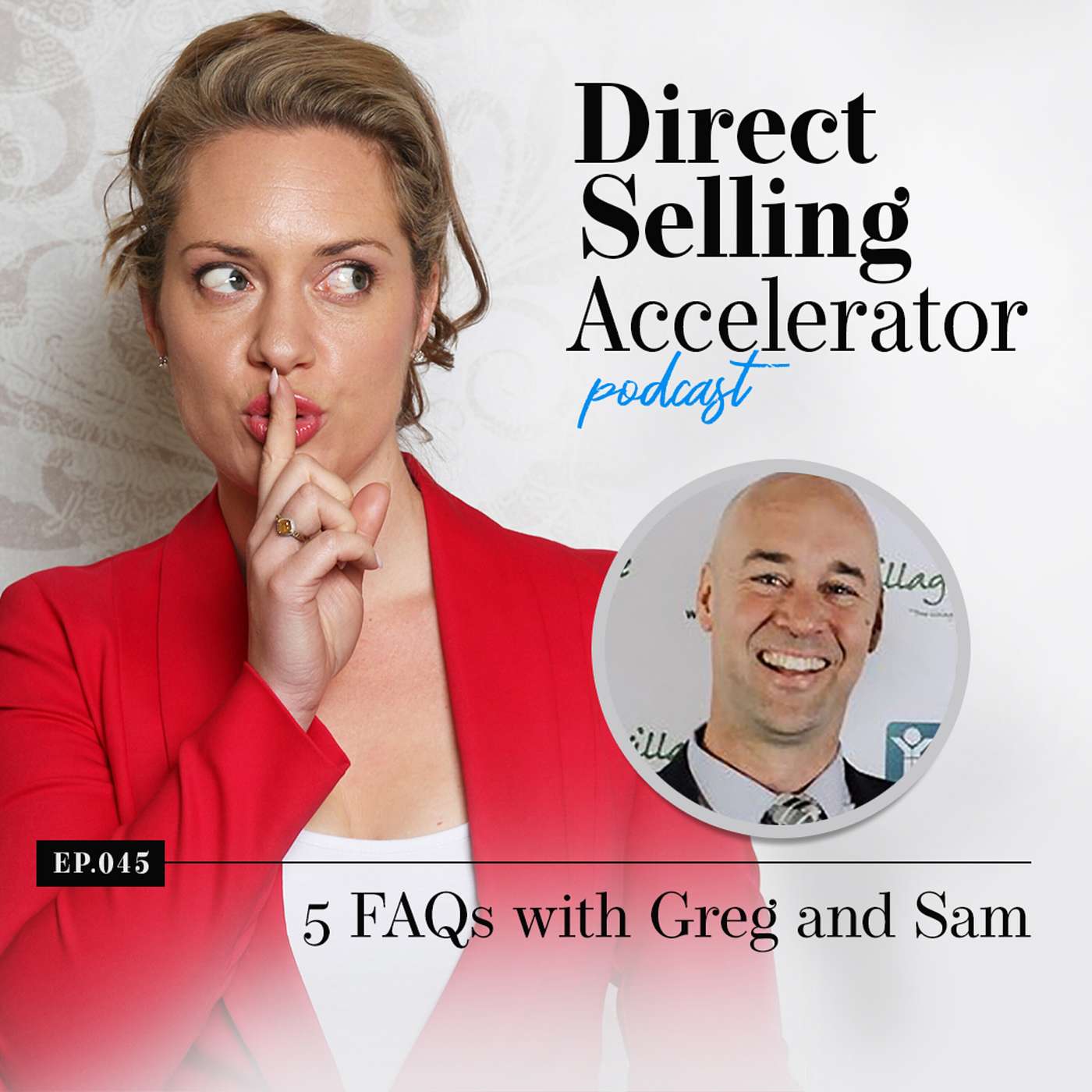 Episode 045: 5 FAQs with Greg and Sam episode artwork
