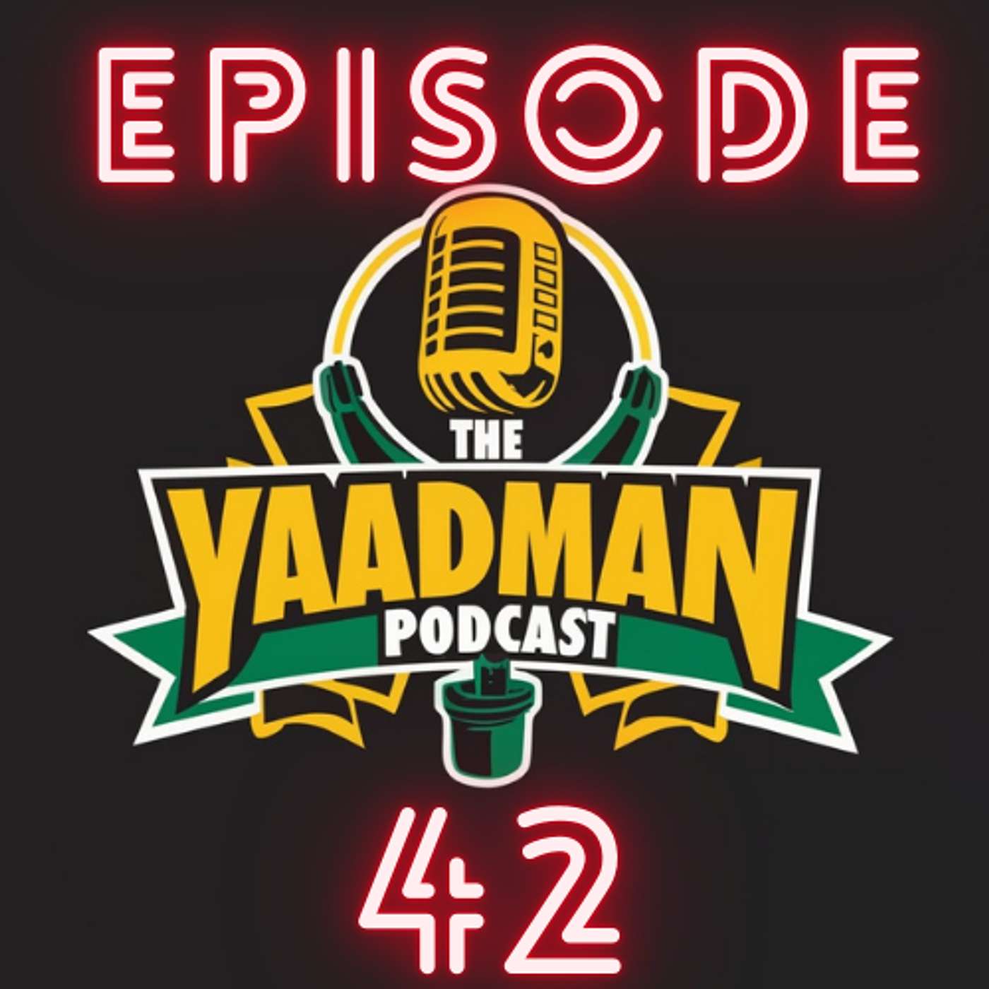 The Yaadman Podcast