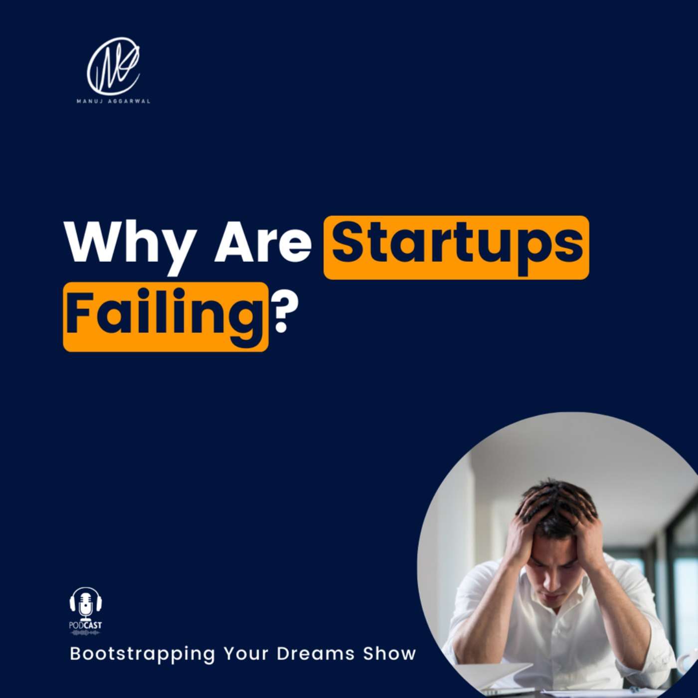 #236 Why are startups failing?
