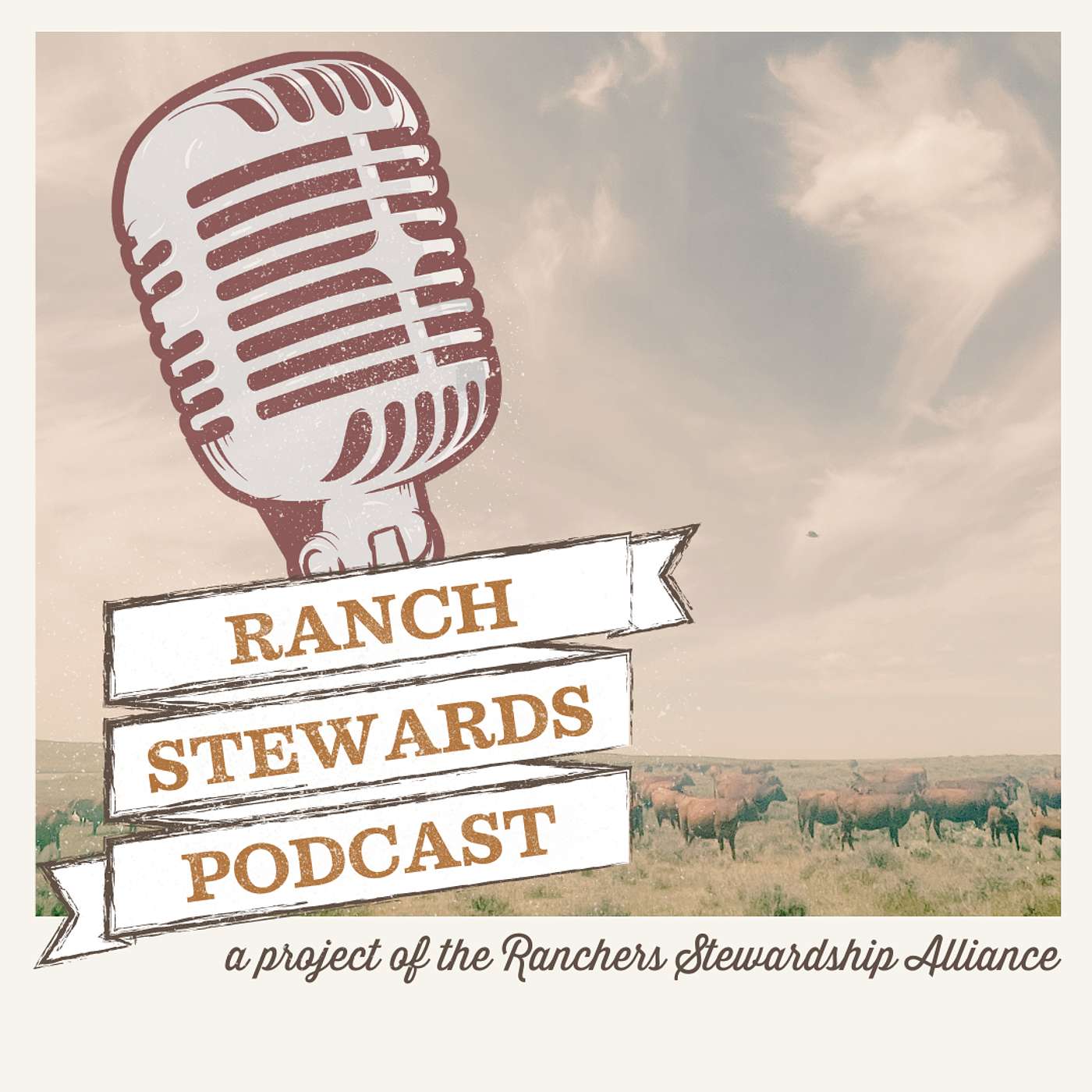 Ranch Stewards Podcast