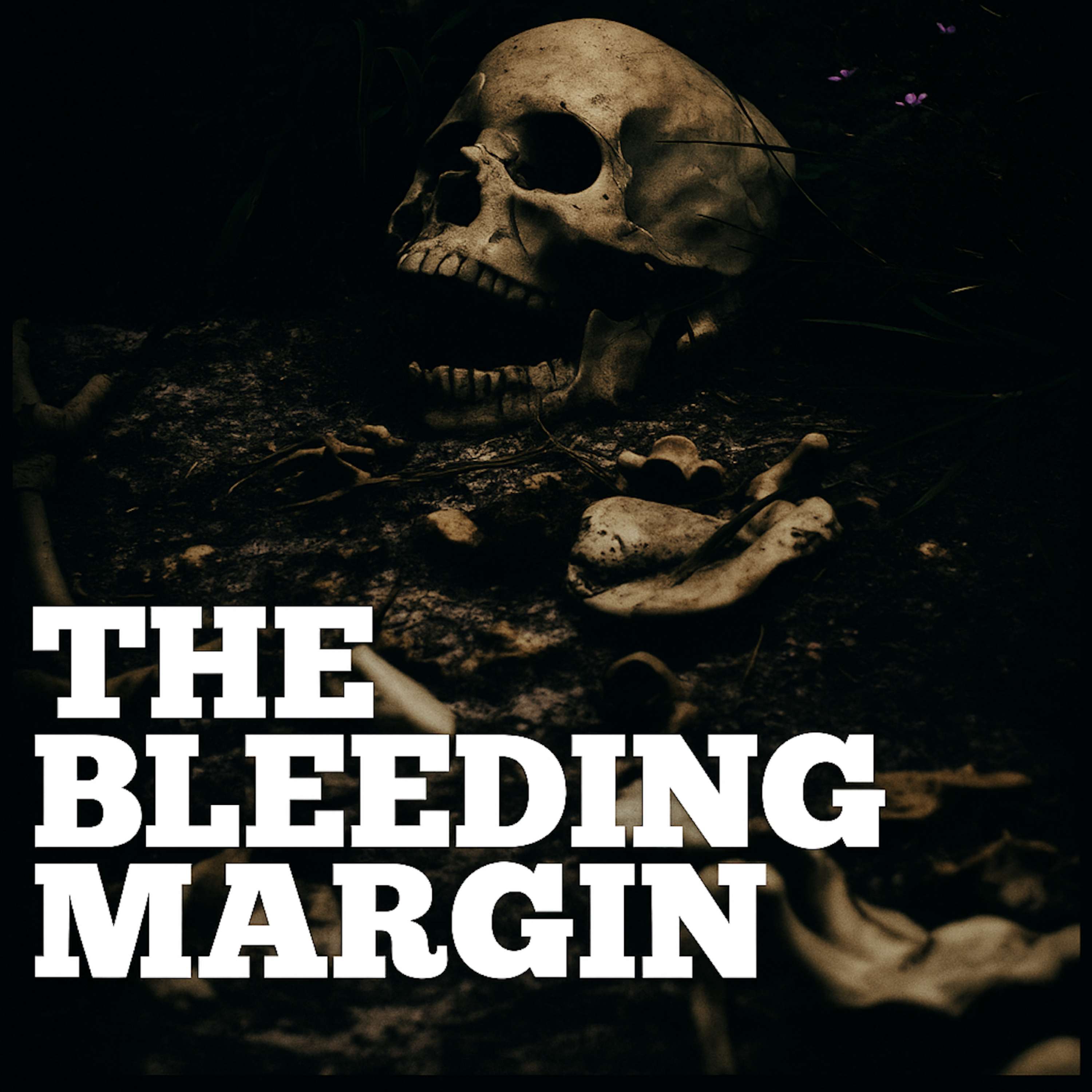 The Bleeding Margin