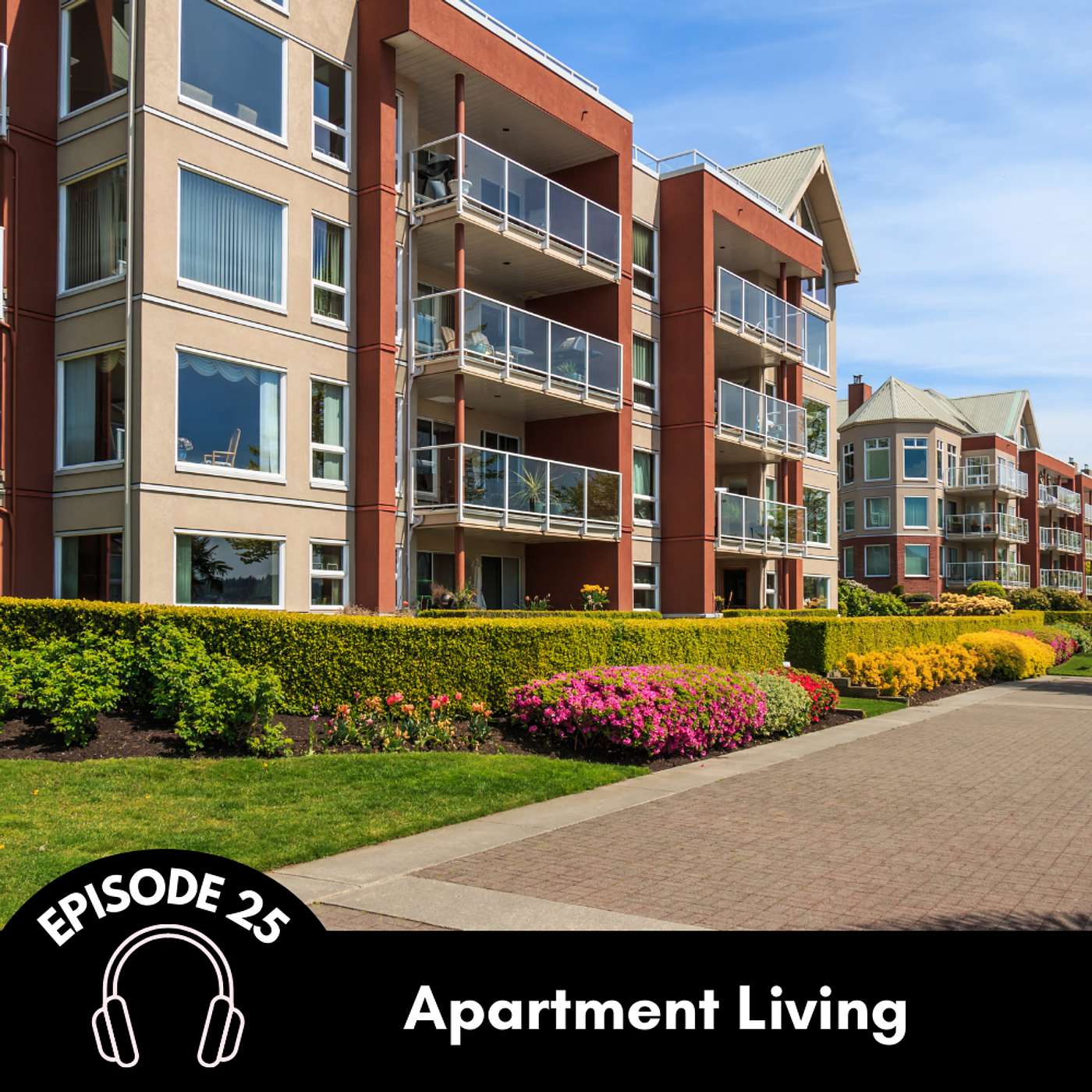 Episode 25: Apartment Living