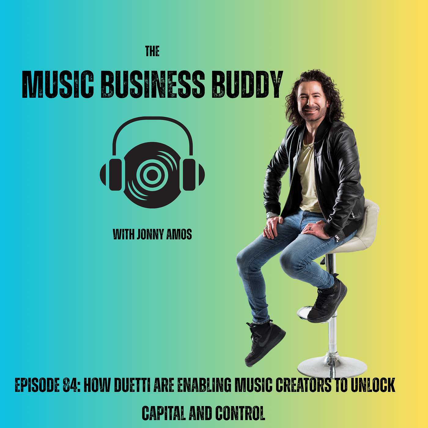 Episode 84: How Duetti Are Enabling Music Creators To Unlock Capital And Control