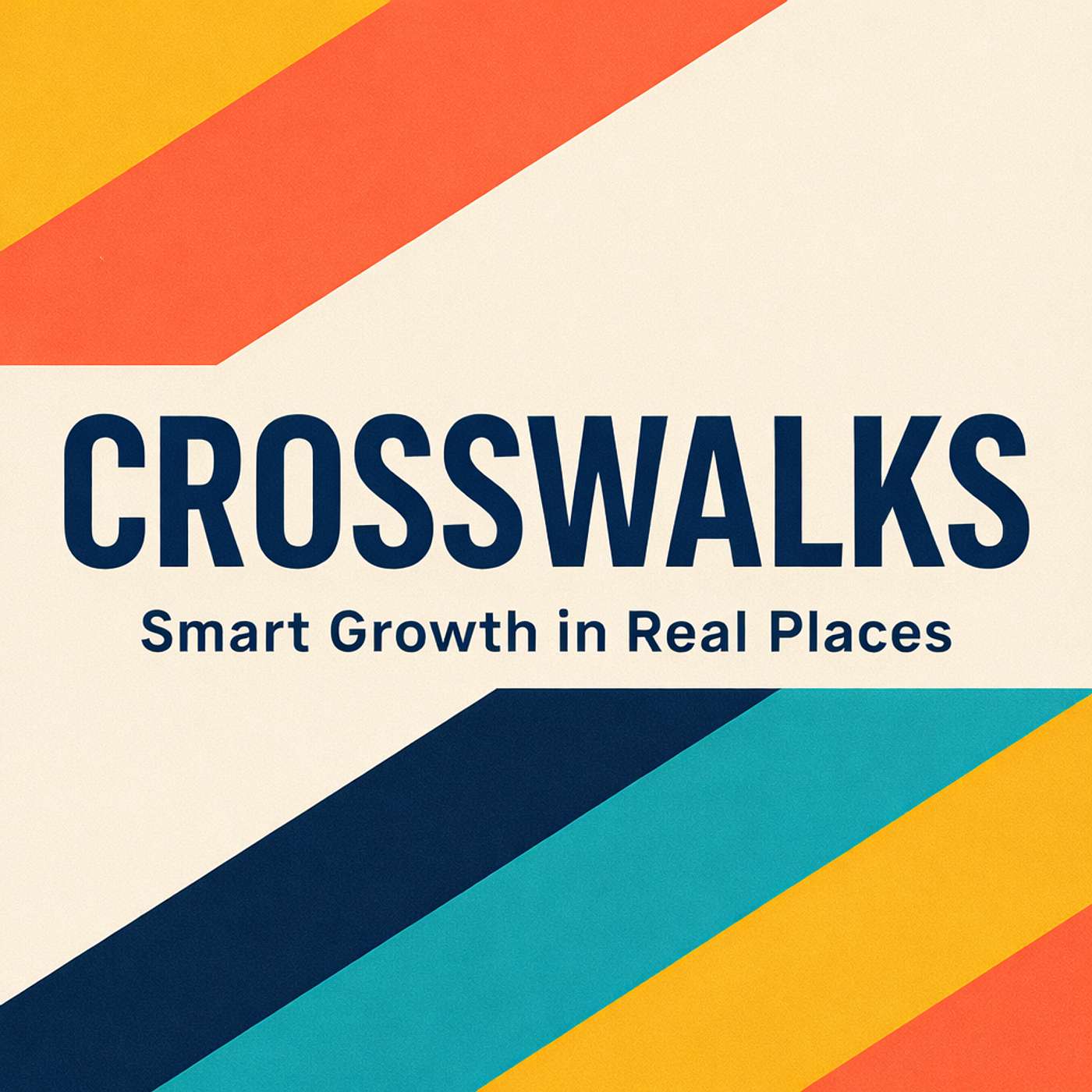 Crosswalks: Smart Growth in Real Places