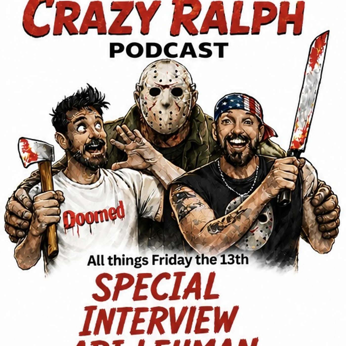 First Jason Ari Lehman Interview - The Crazy Ralph Podcast EP 14 episode artwork