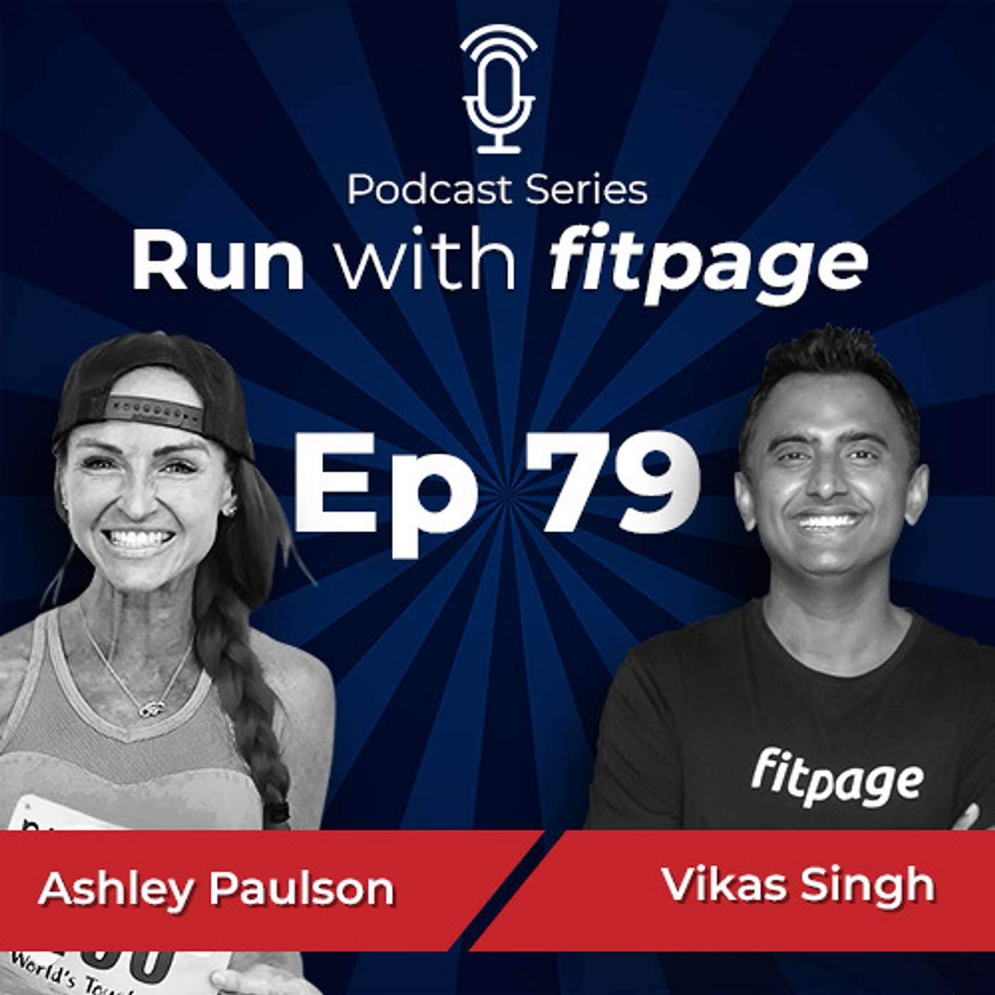 Ep 79: Ashley Paulson's Journey of Winning the Badwater 135