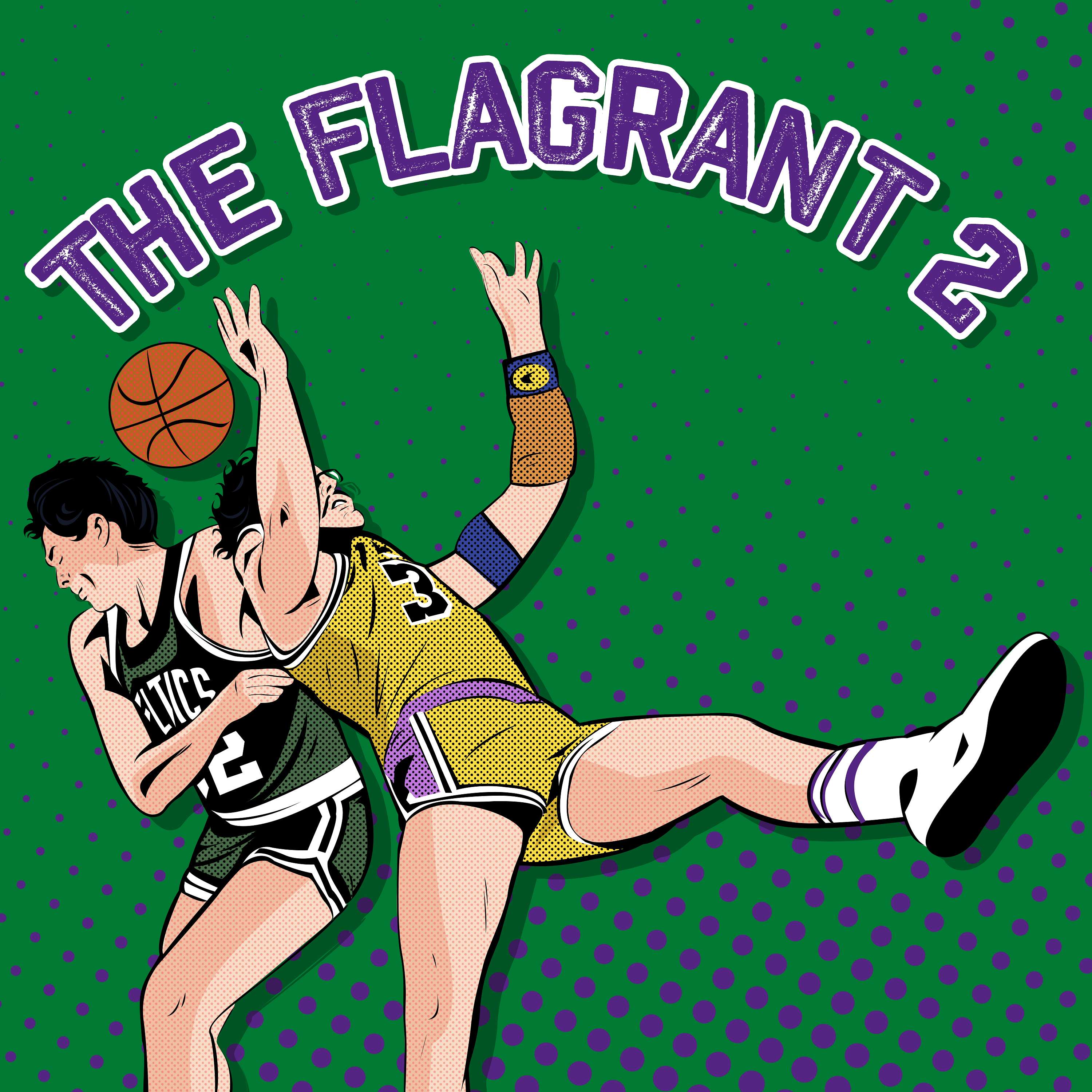 The Flagrant 2