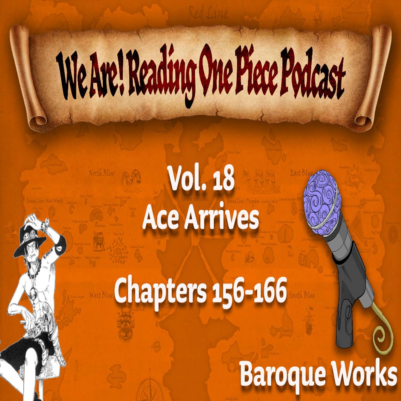 We Are! Reading One Piece Podcast Episode 18-Volume 18: Ace Arrives episode artwork