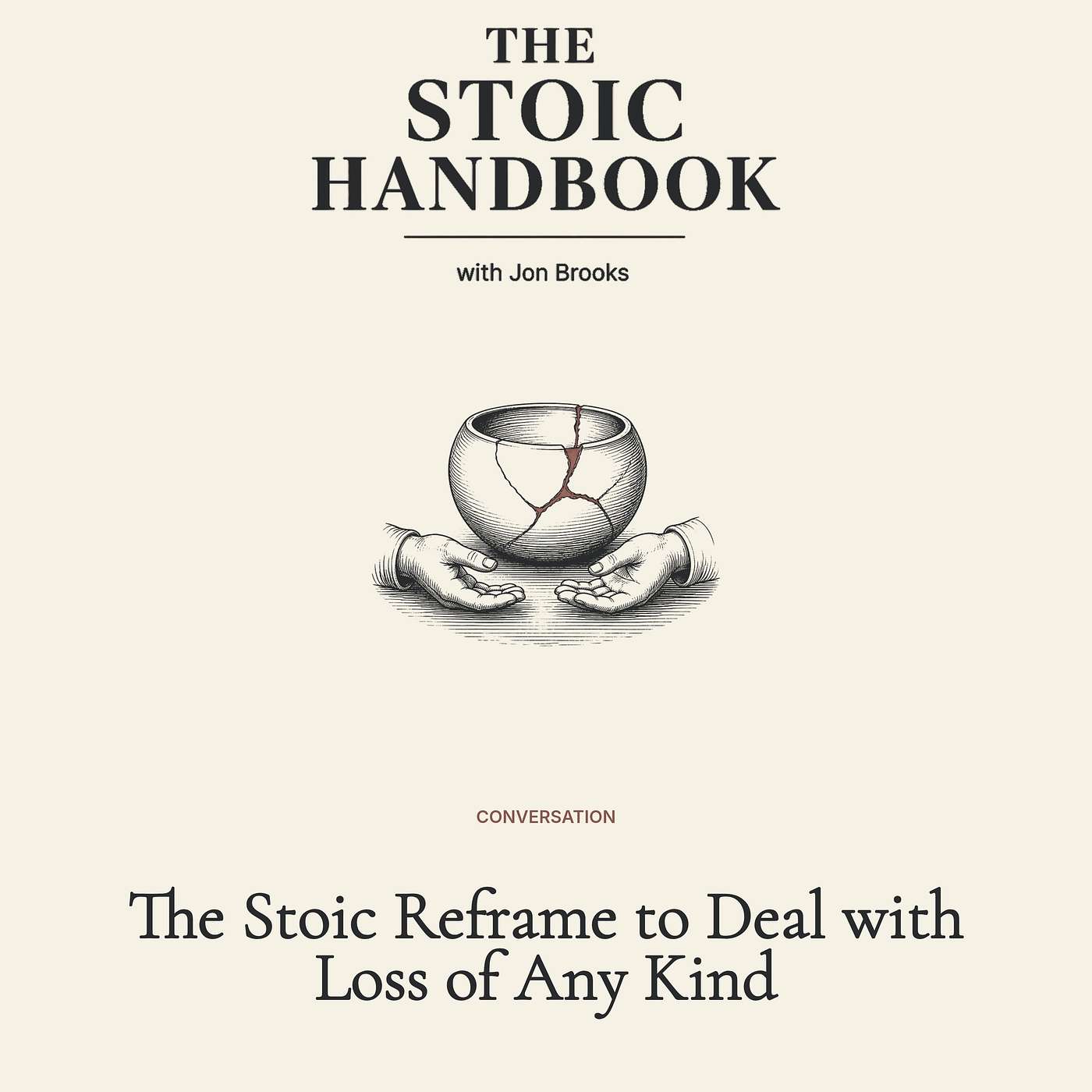 The Stoic Reframe to Deal with Loss of Any Kind episode artwork