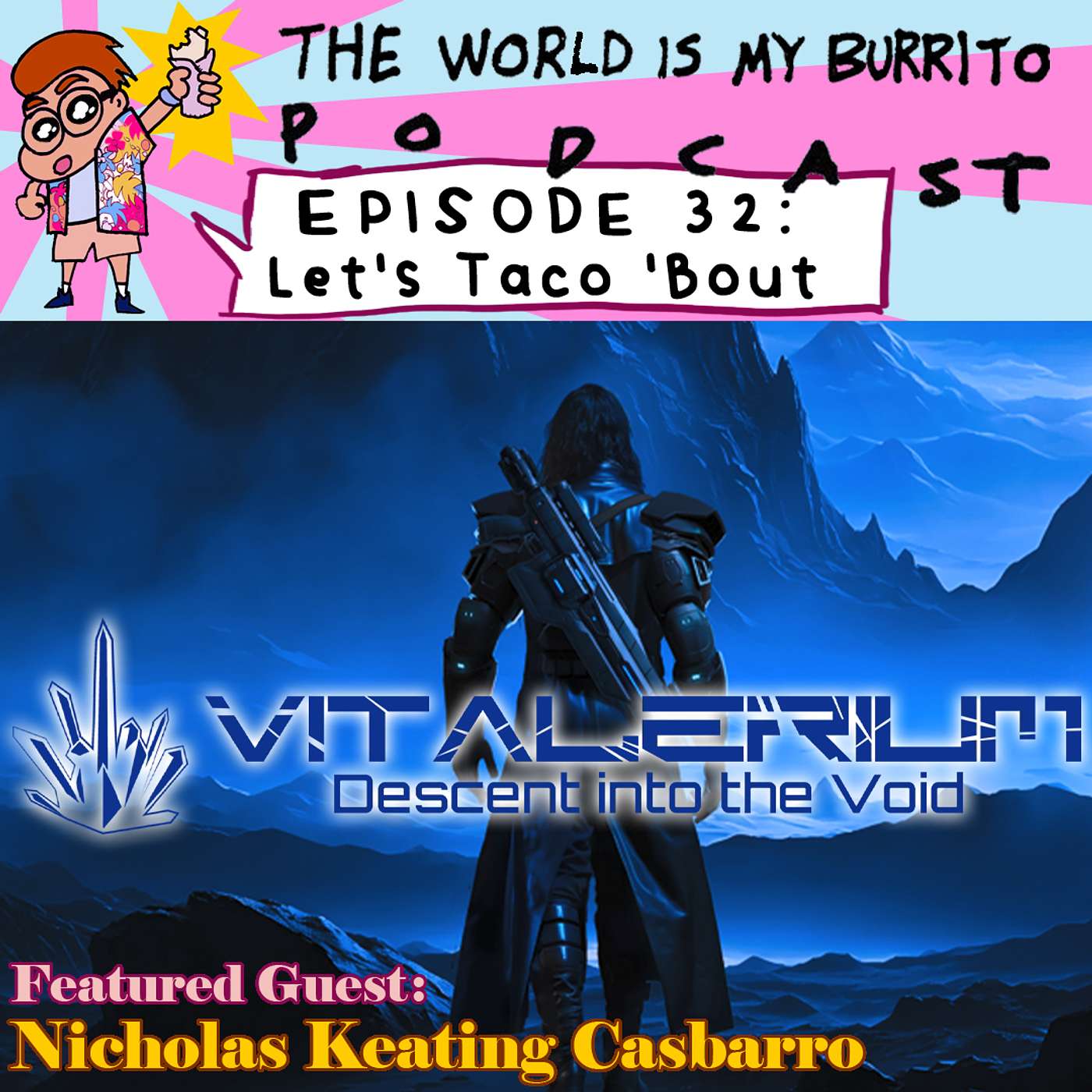 E32 - LTB Vitalerium: Descent Into the Void (feat. author Nicholas Keating Casbarro)