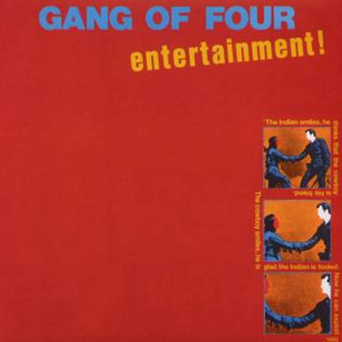 "Please send me evenings and weekends" a gaggle of Marxists convene to discuss ENTERTAINMENT! (1979) by English post-punk band GANG OF FOUR!