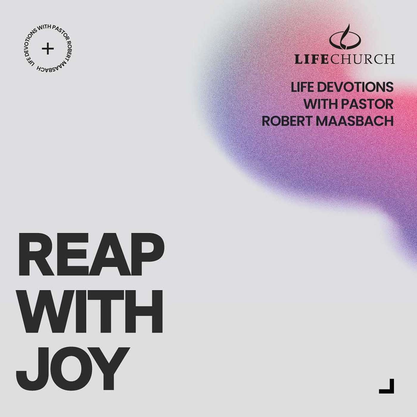 Reap With Joy - 23.1.25