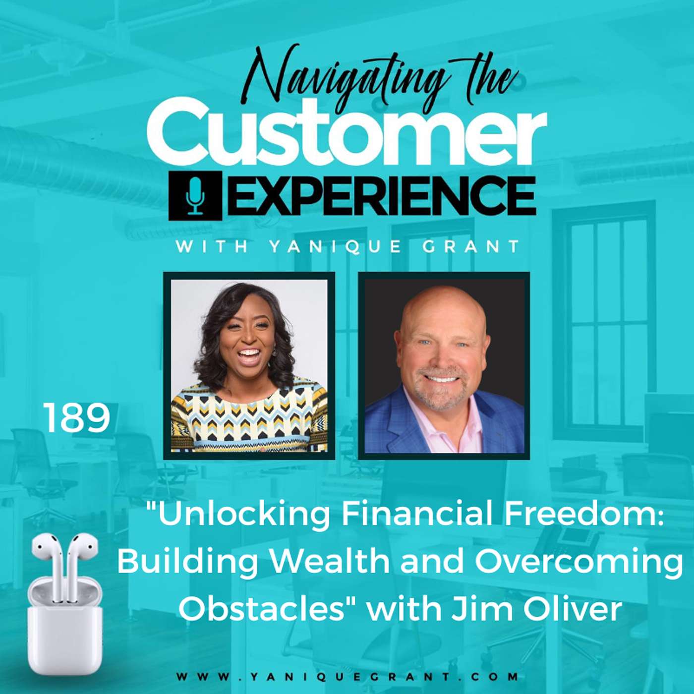 cover of episode 189: Unlocking Financial Freedom: Building Wealth and Overcoming Obstacles with Jim Oliver