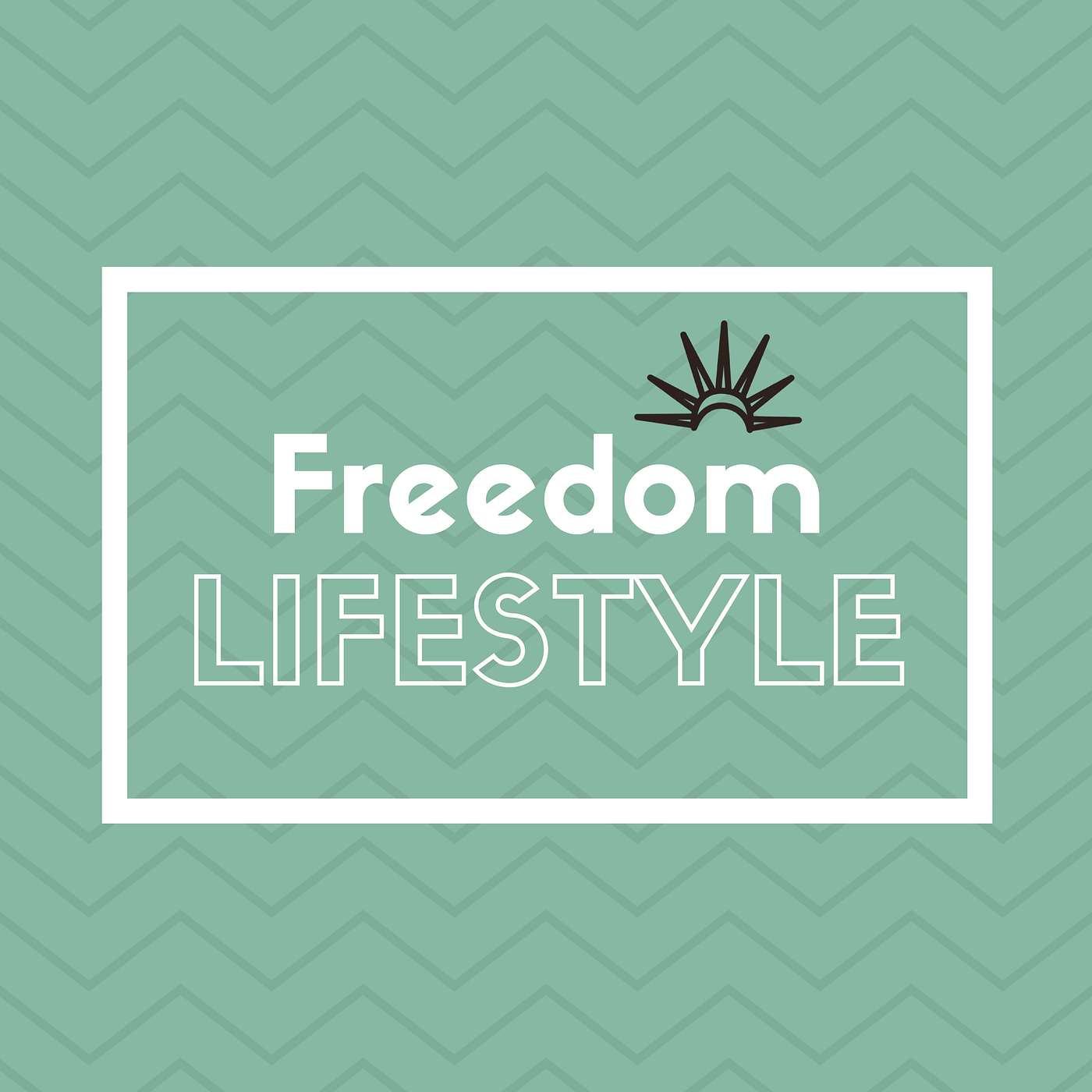Freedom Lifestyle