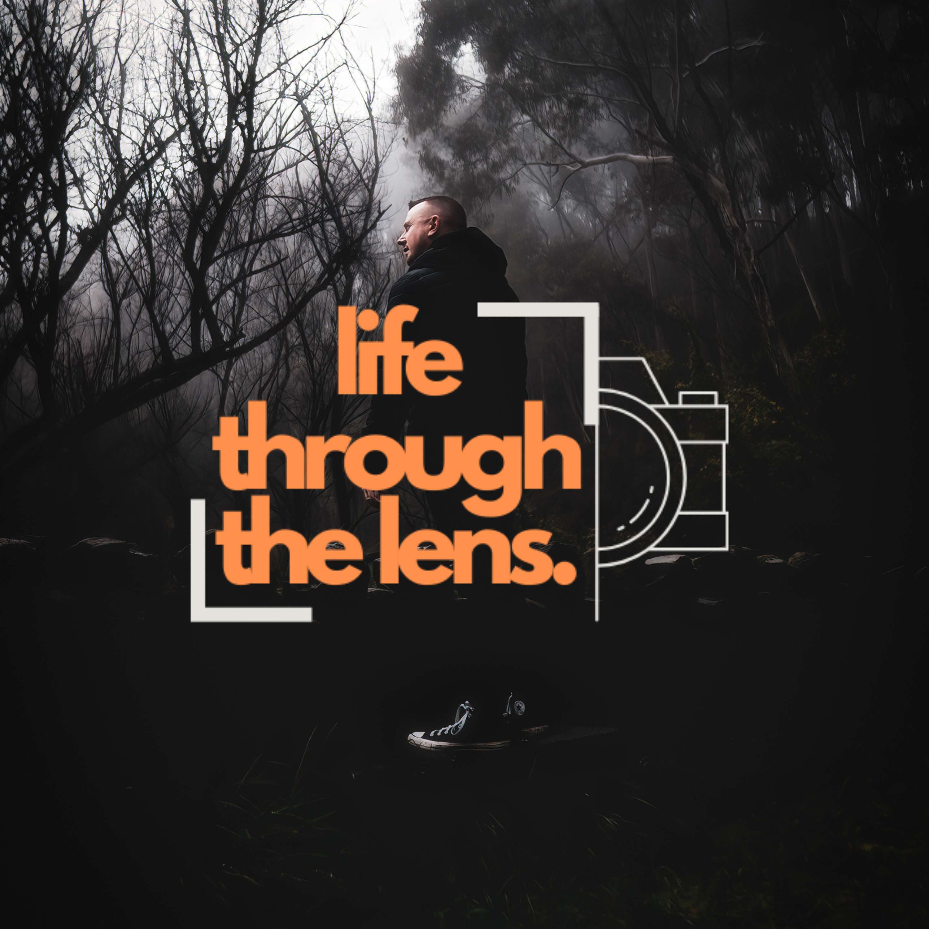 Life Through The Lens podcast artwork