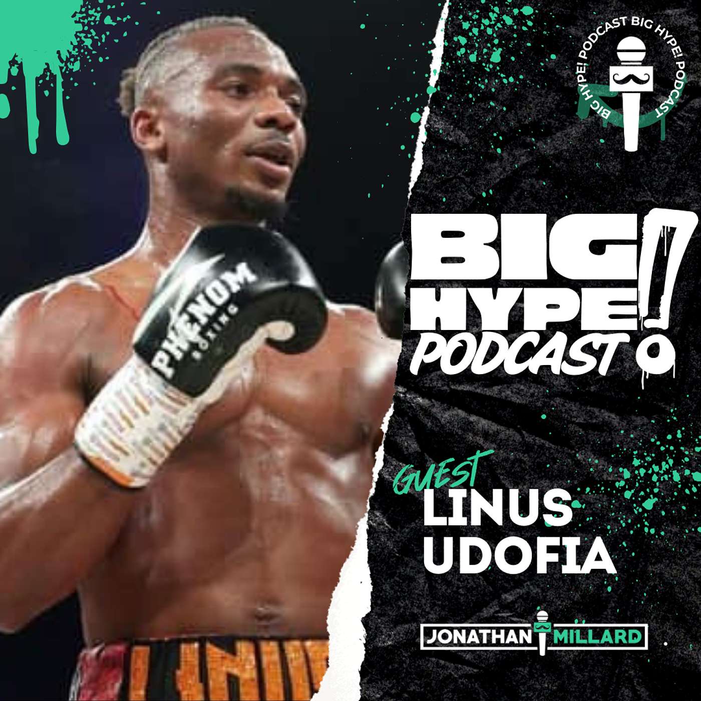 Big Hype Podcast with Jonathan Millard