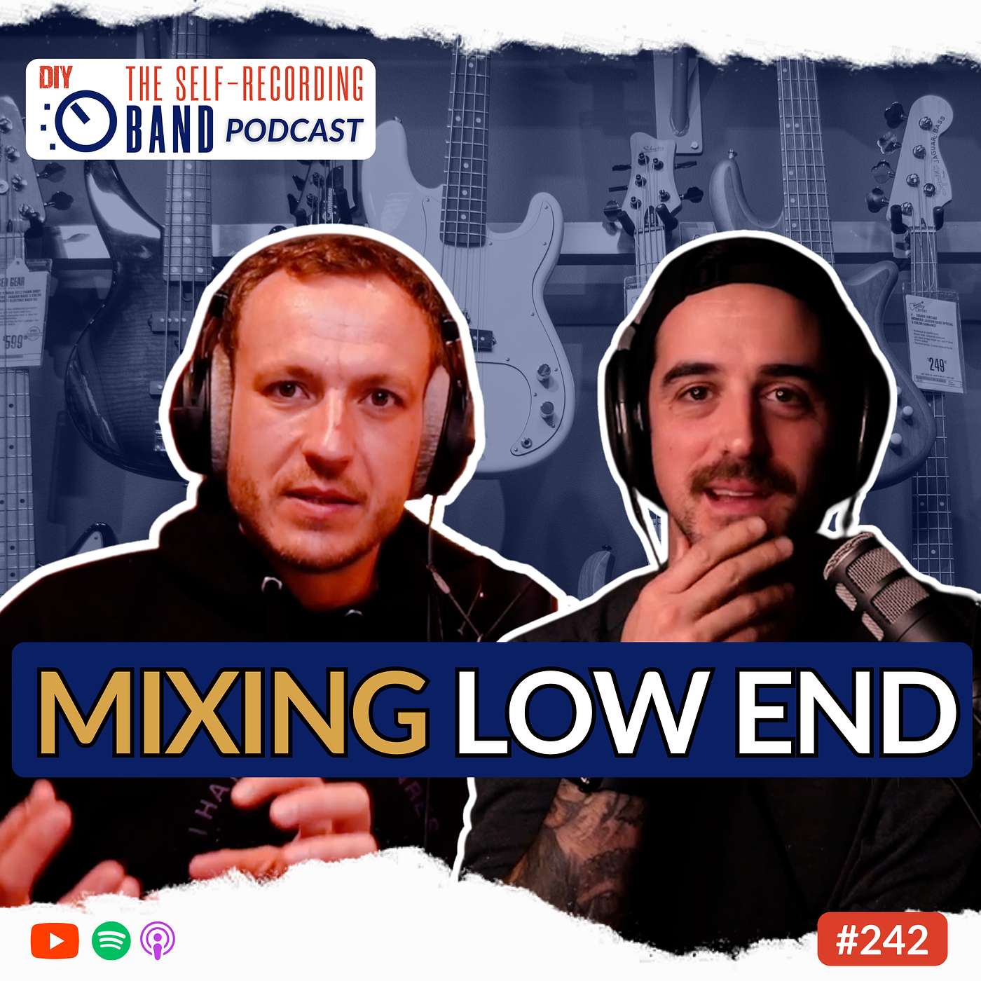 242: How We Get a Solid, Punchy Low End In Our Mixes