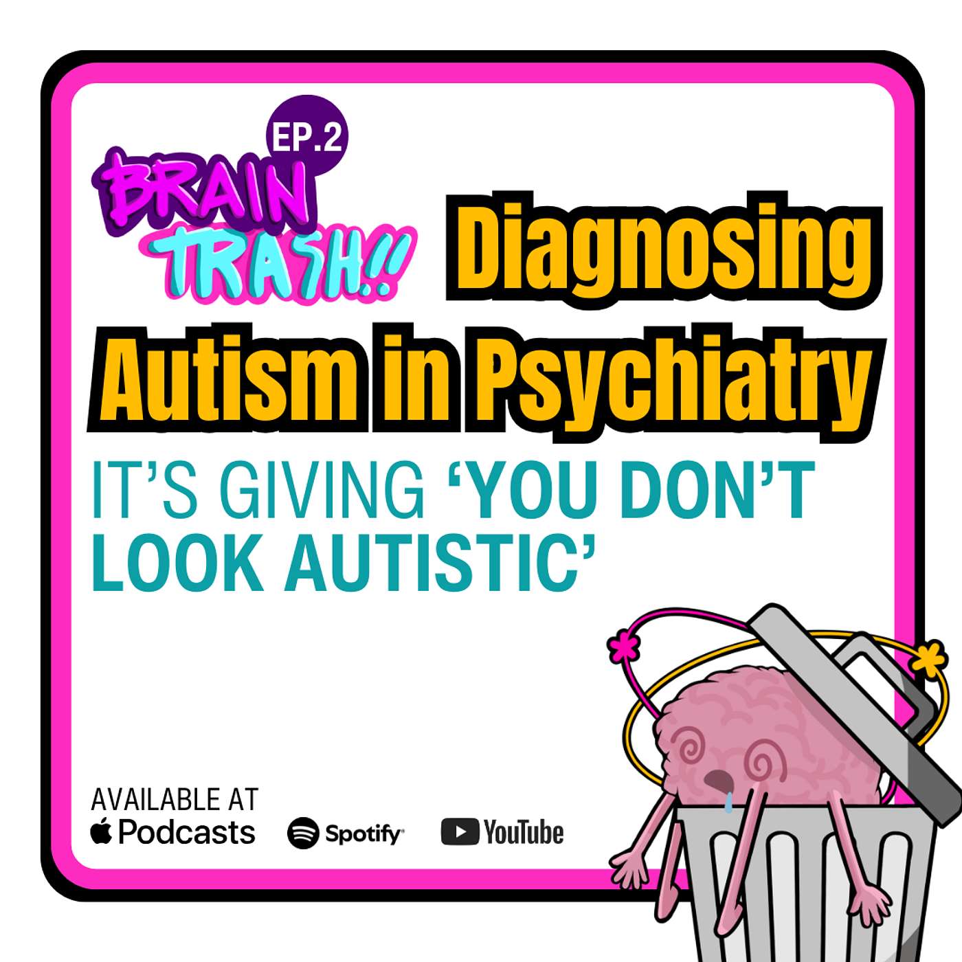 Brain Trash: Psychiatry from DSM to Dumpster Fire