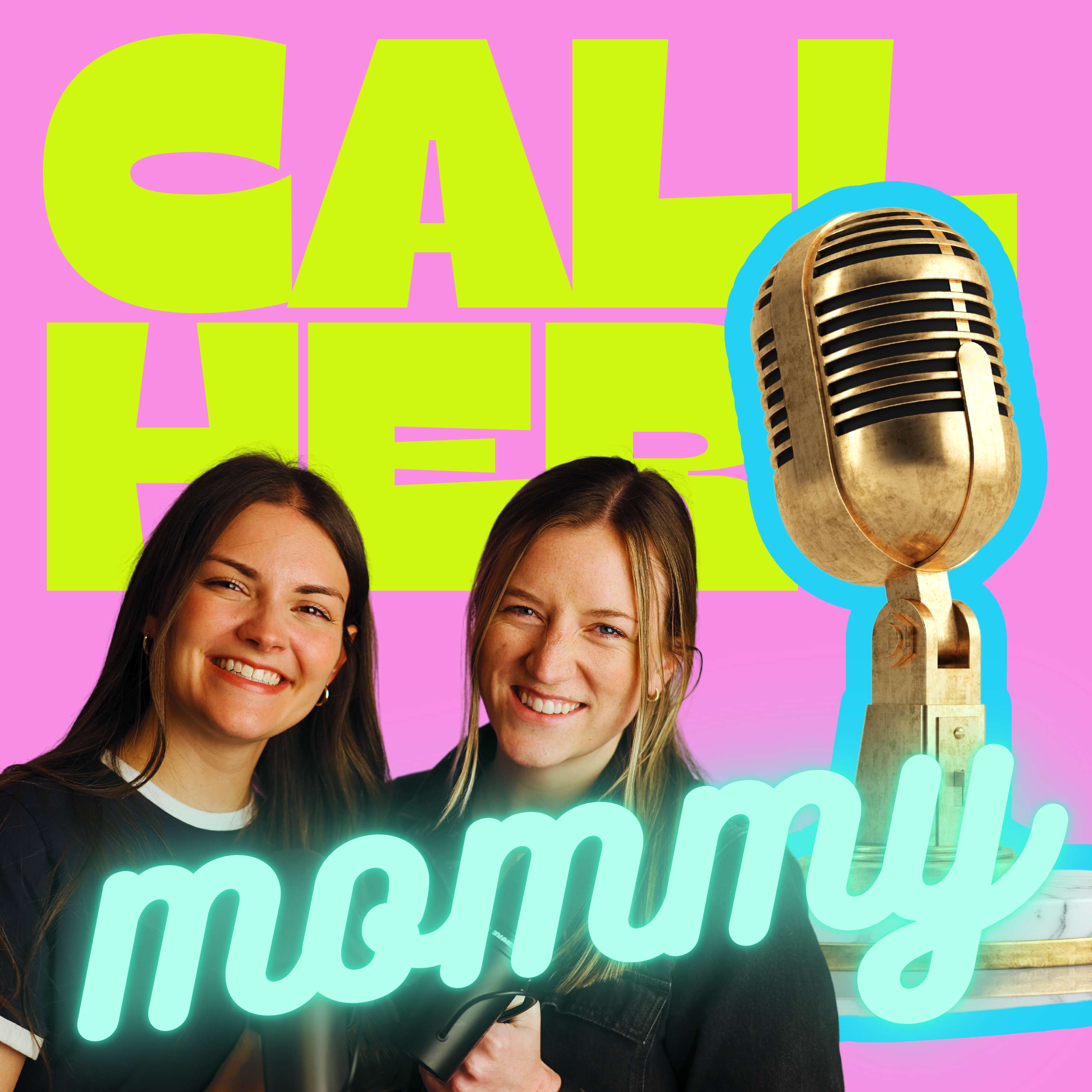 Call Her Mommy