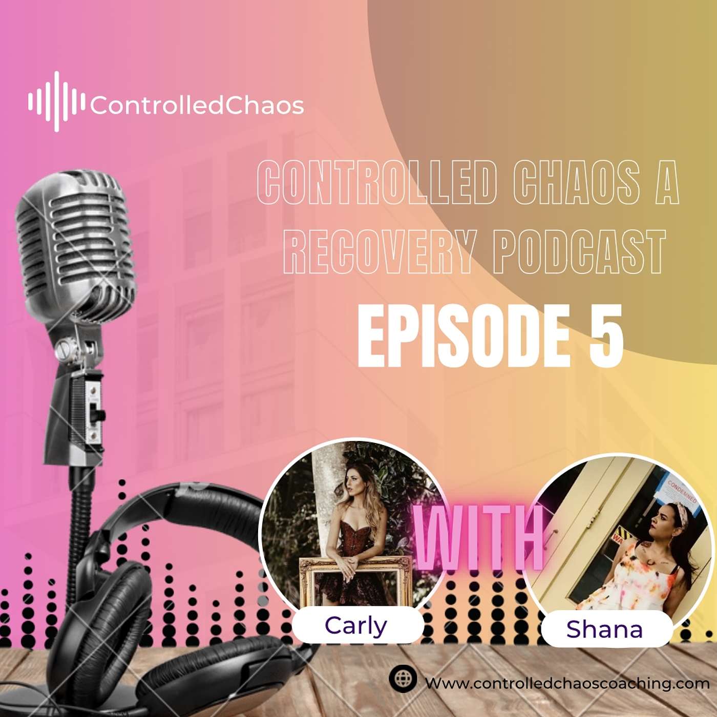 Controlled Chaos a Recovery Podcast