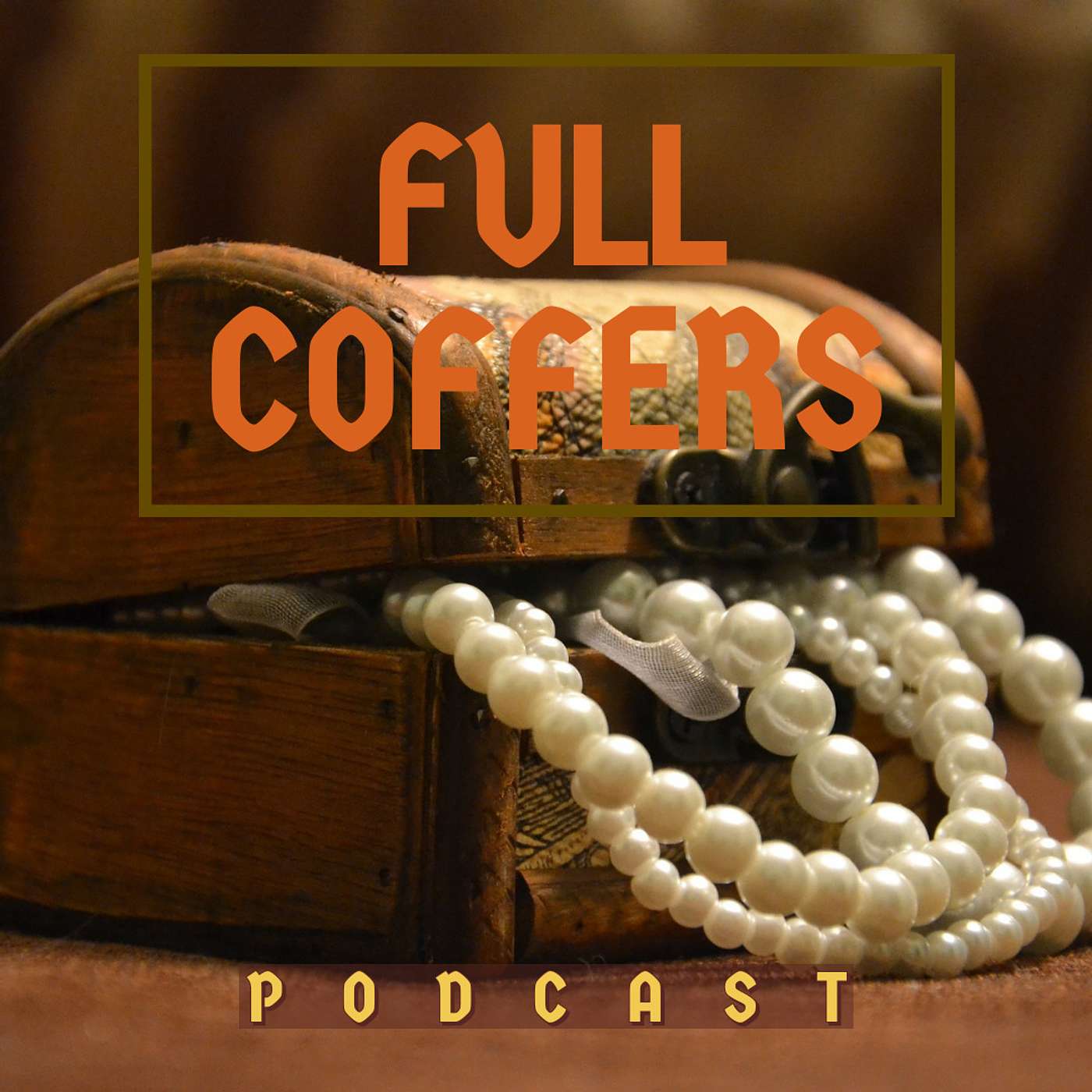 Full Coffers podcast artwork
