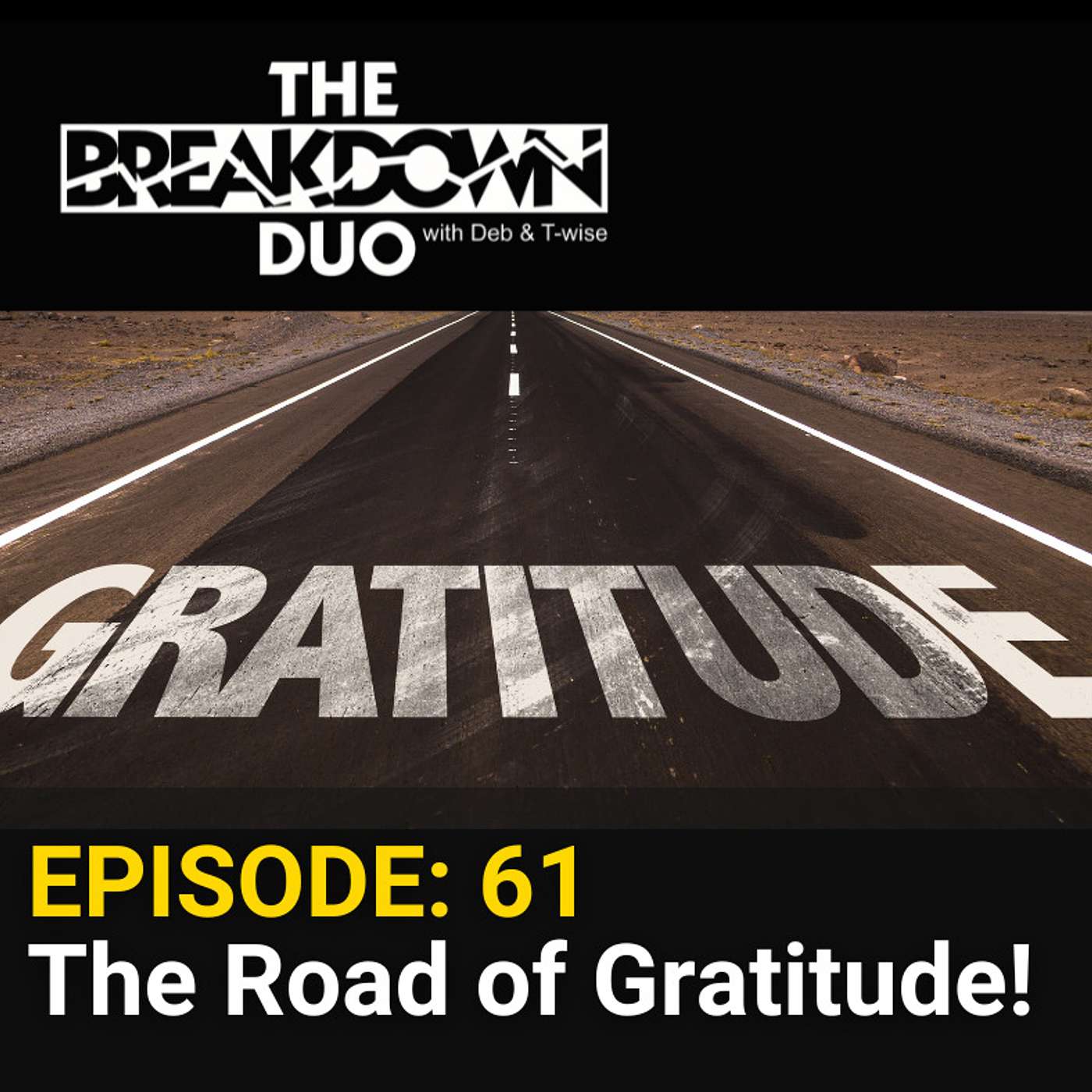 The Road of Gratitude!