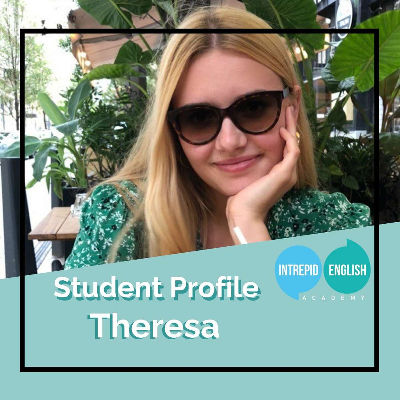 Intrepid English Student Profile - Theresa