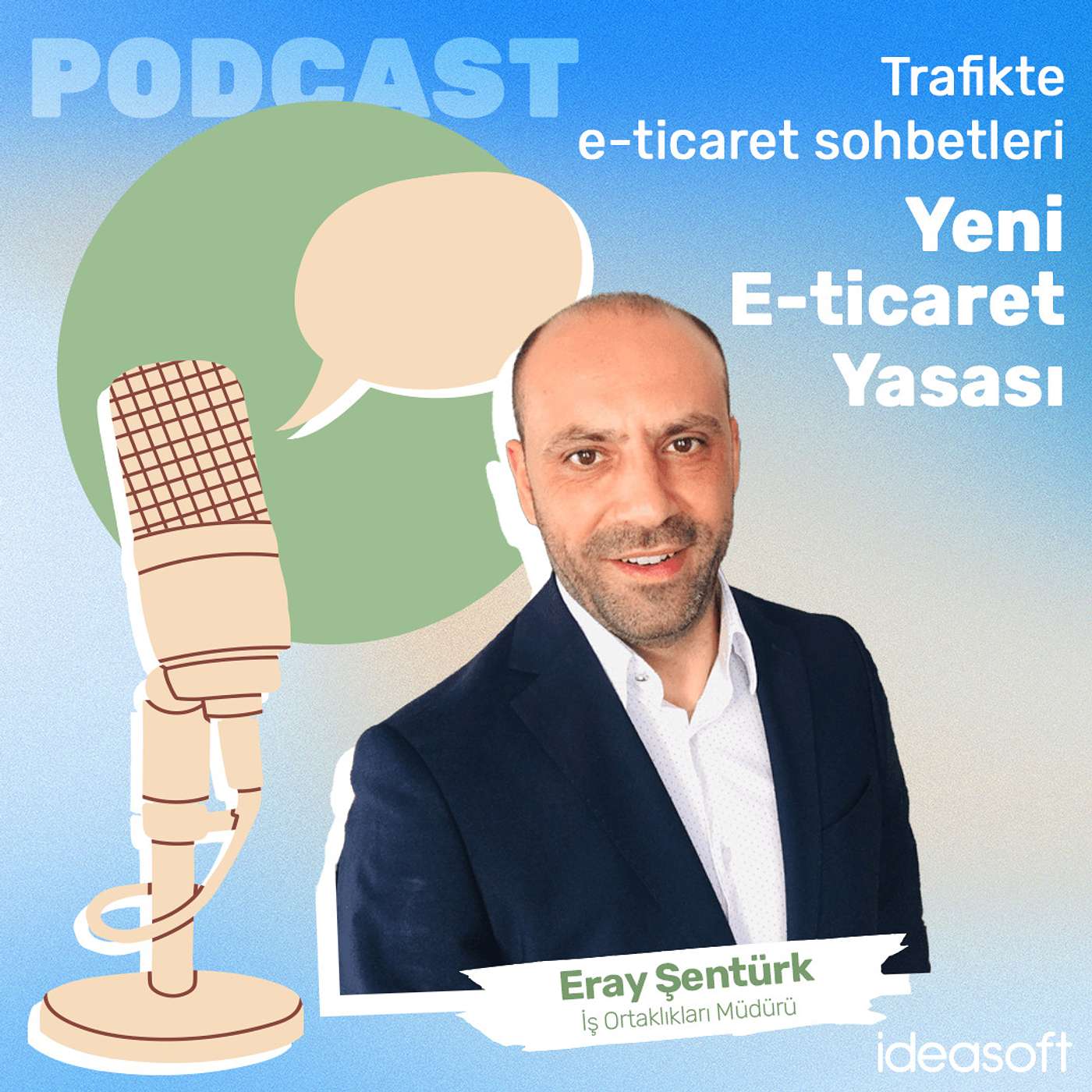 Trafikte E-ticaret Sohbetleri