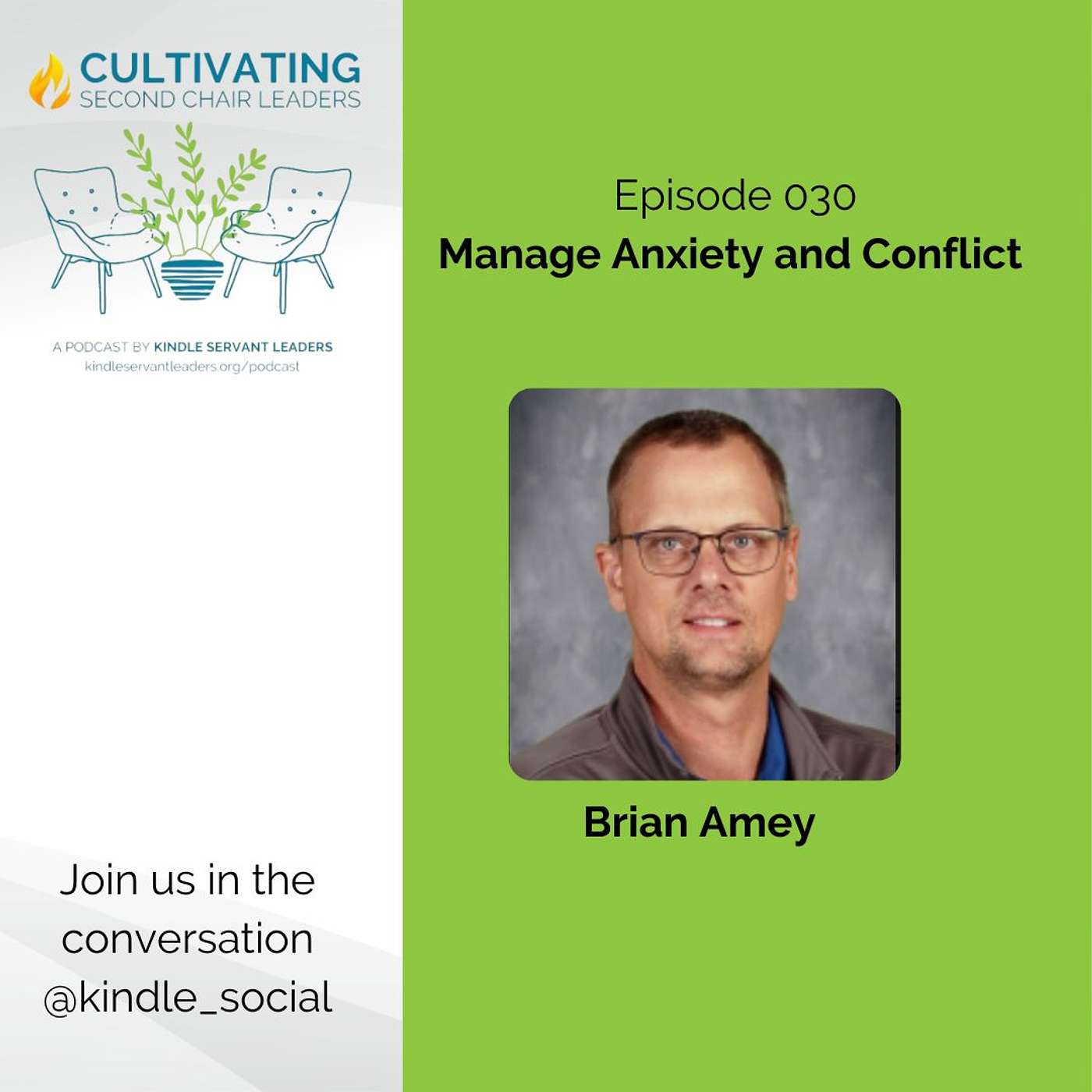 Episode #030: Manage Anxiety and Conflict