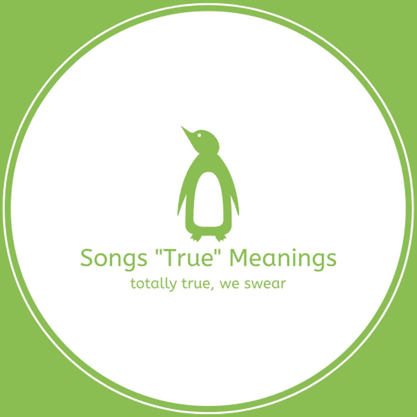 Songs "True" Meanings