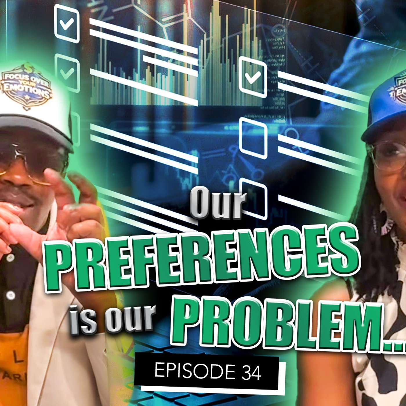 EP#34 Our Preferences is our Problem! This is what God told me about myself episode artwork