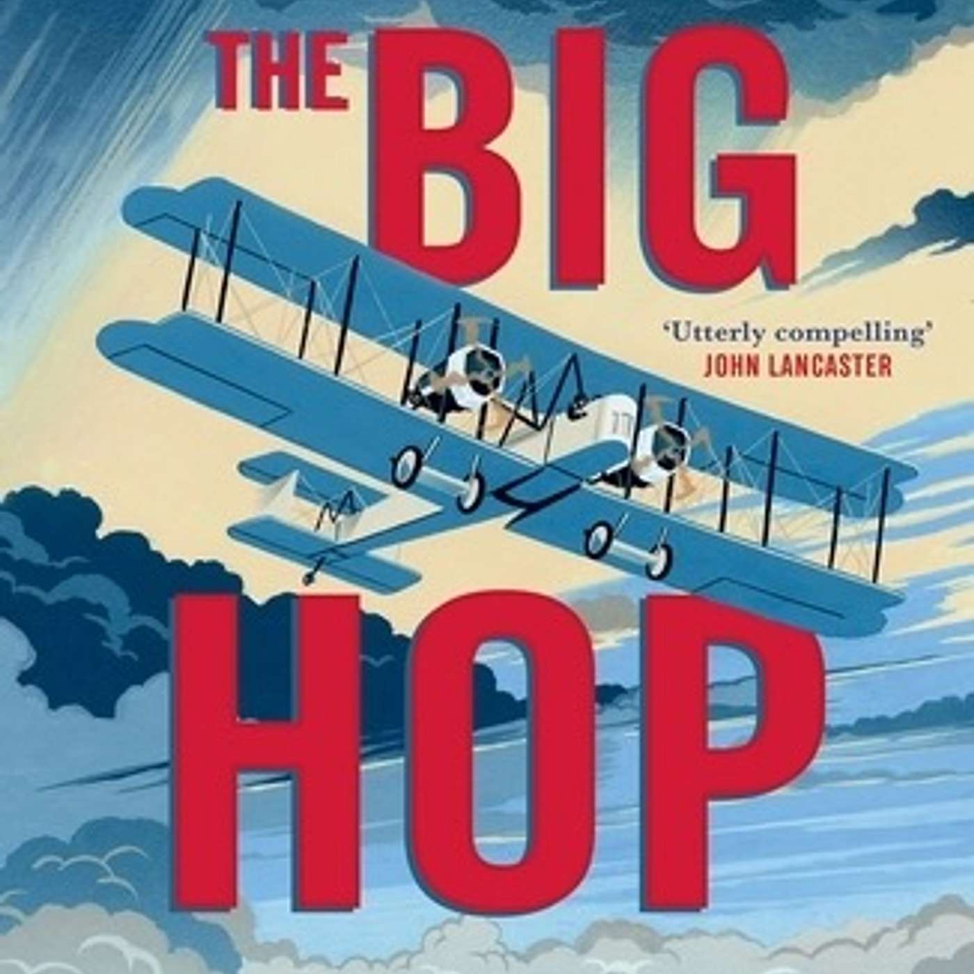 The Big Hop of 1919 The Big Hop of 1919