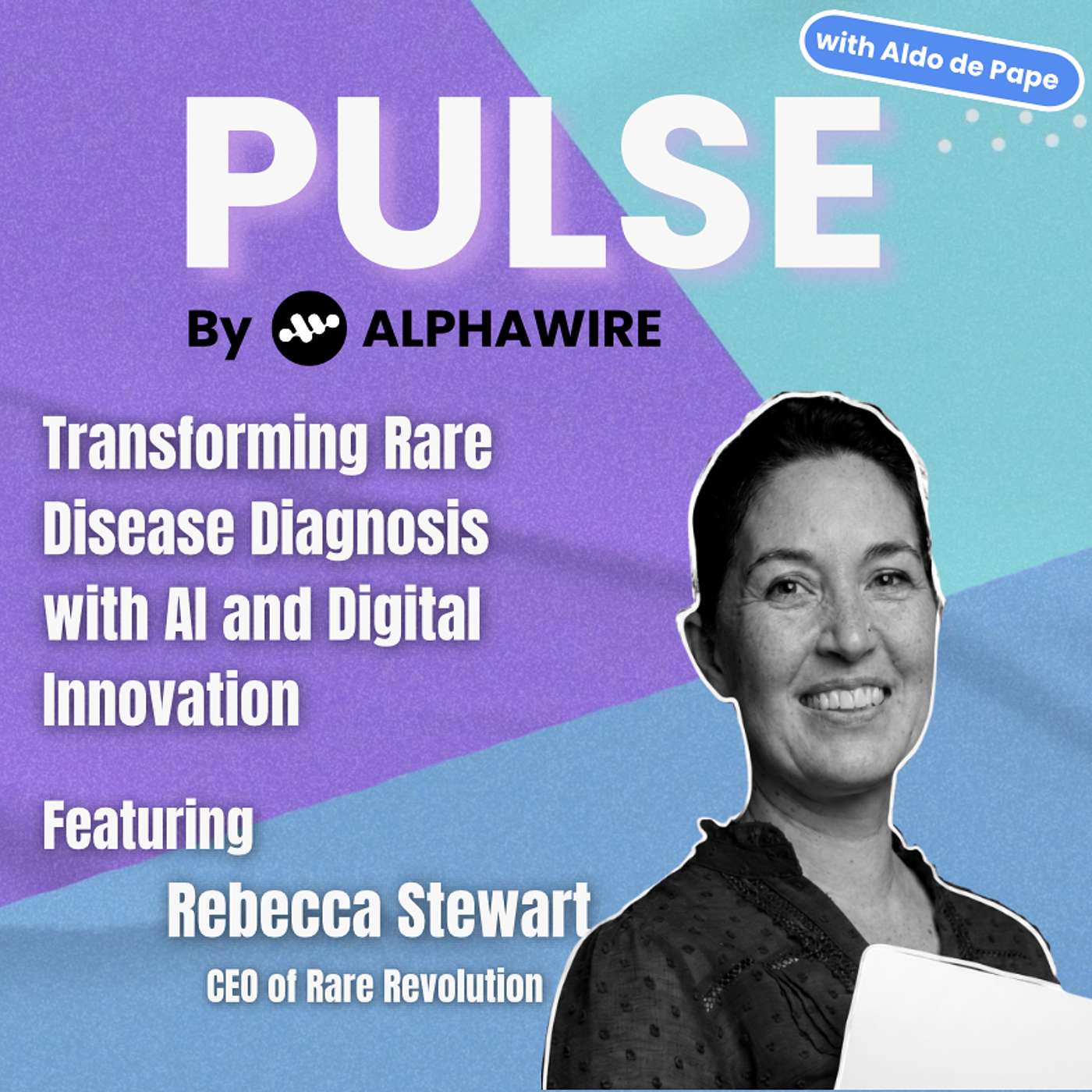 Transforming Rare Disease Diagnosis with AI and Digital Innovation episode artwork