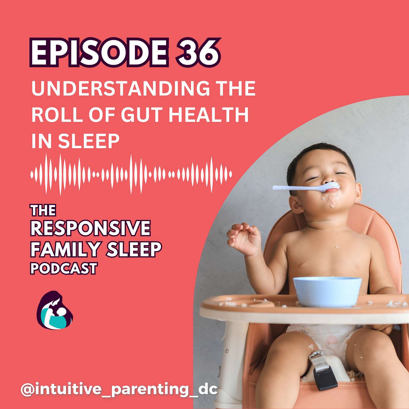 The Responsive Family Sleep Podcast