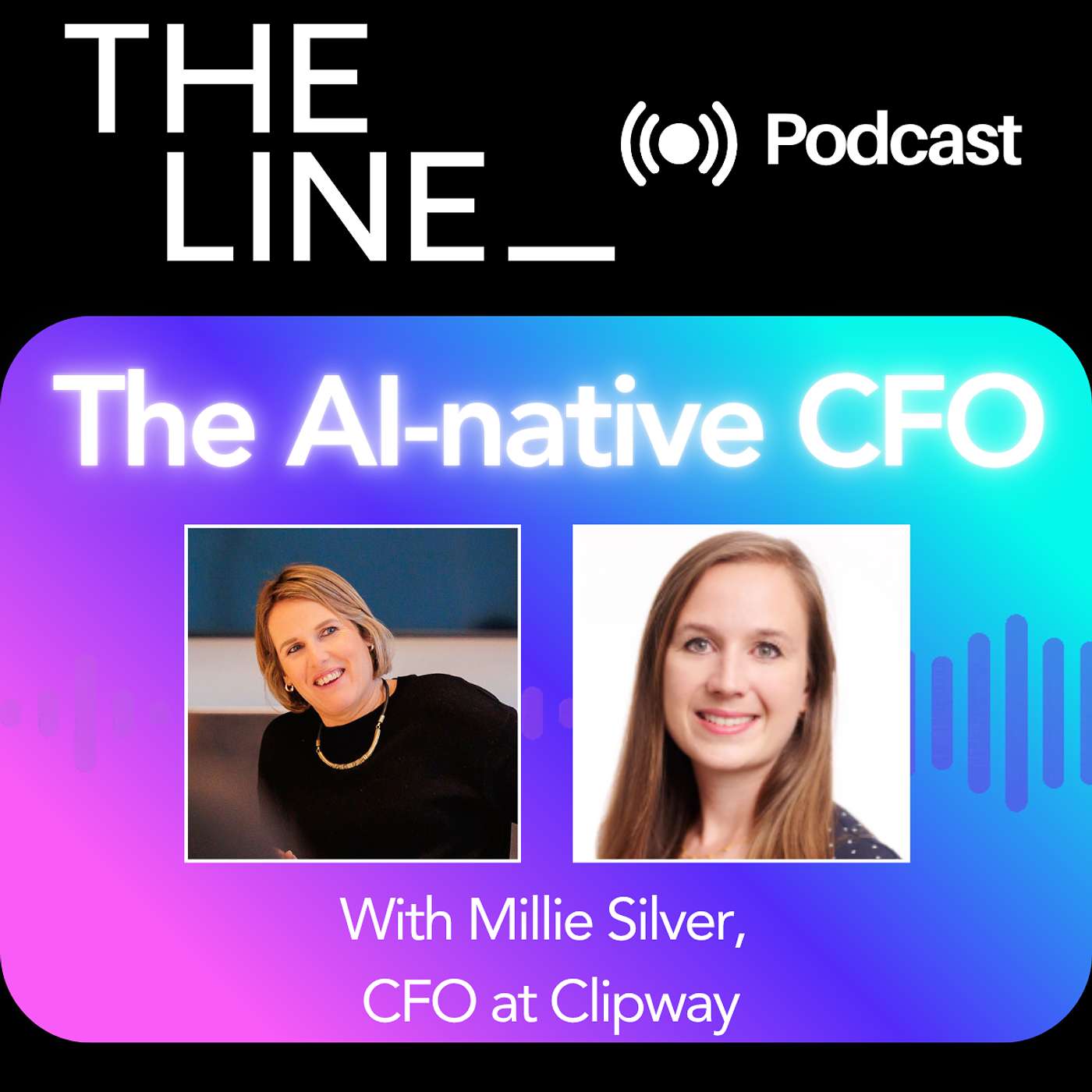 The AI-native CFO, with Millie Silver, CFO at Clipway
