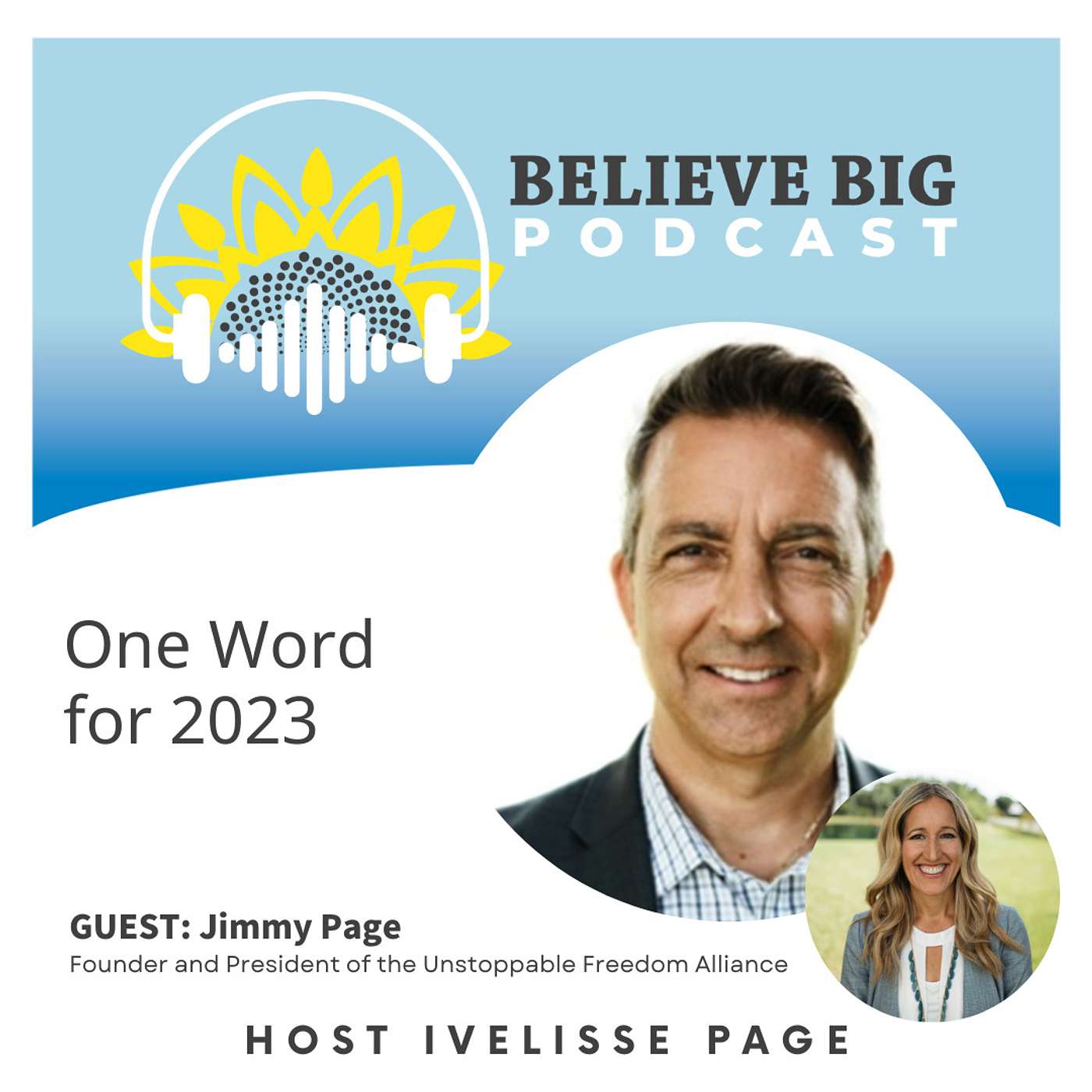 Believe Big Podcast