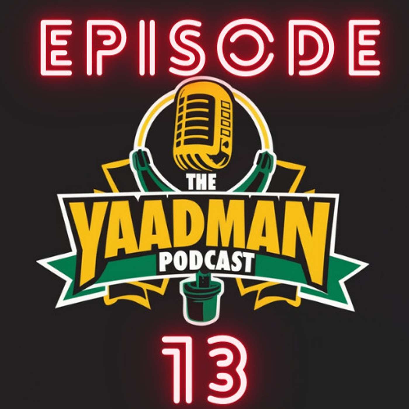 The Yaadman Podcast