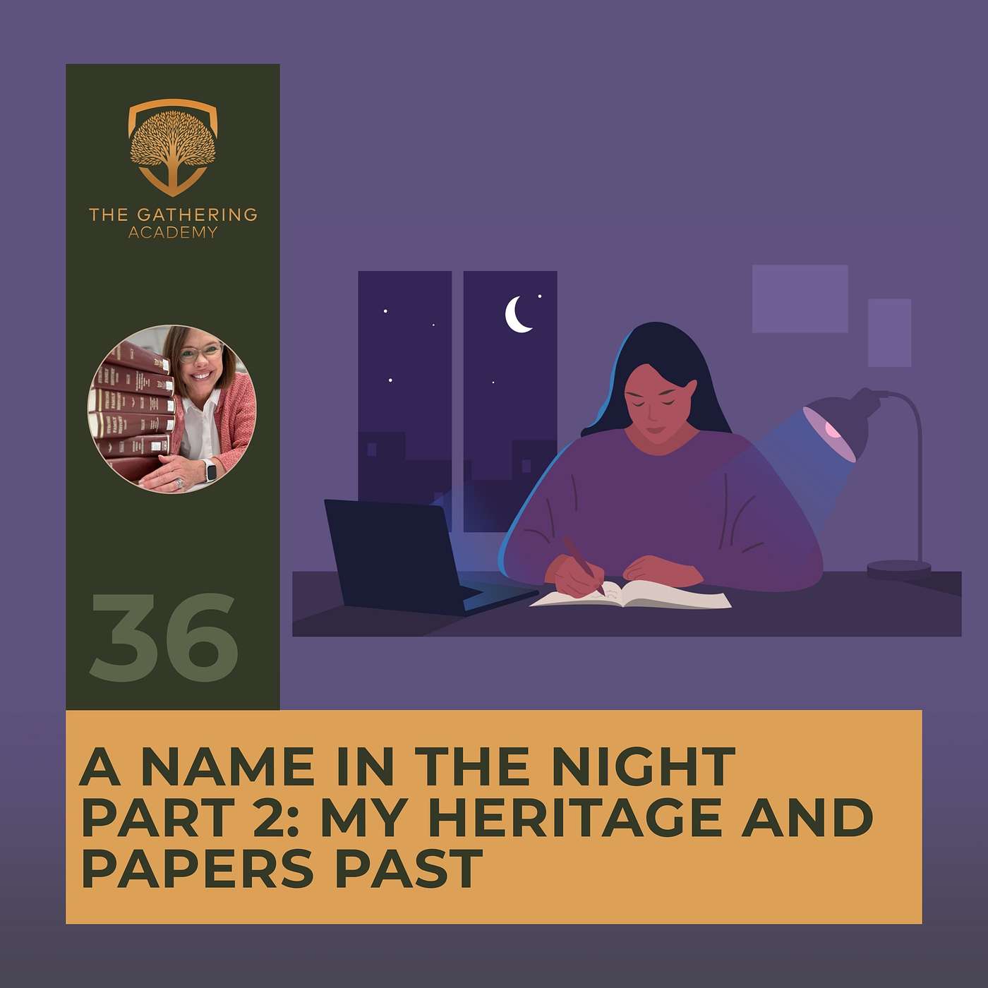 A NAME IN THE NIGHT PART 2: MY HERITAGE AND PAPERS PAST episode artwork