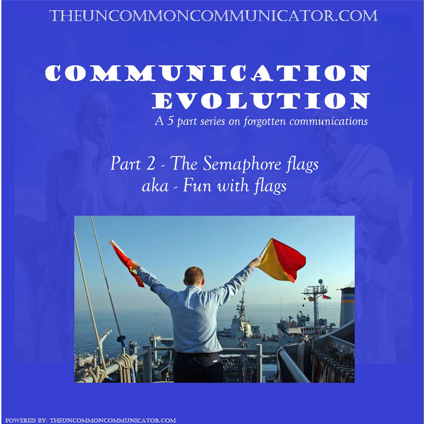 The Uncommon Communicator