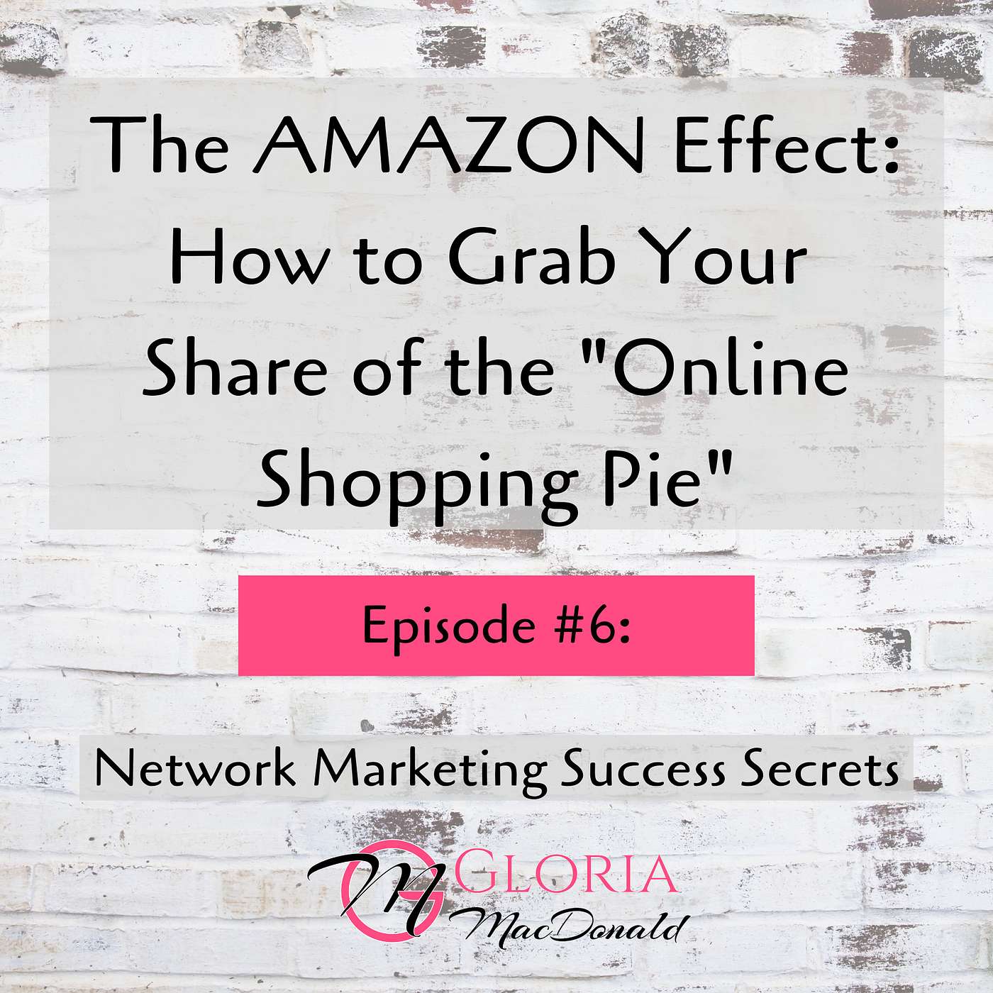 The AMAZON Effect: How to Grab Your Share of the 