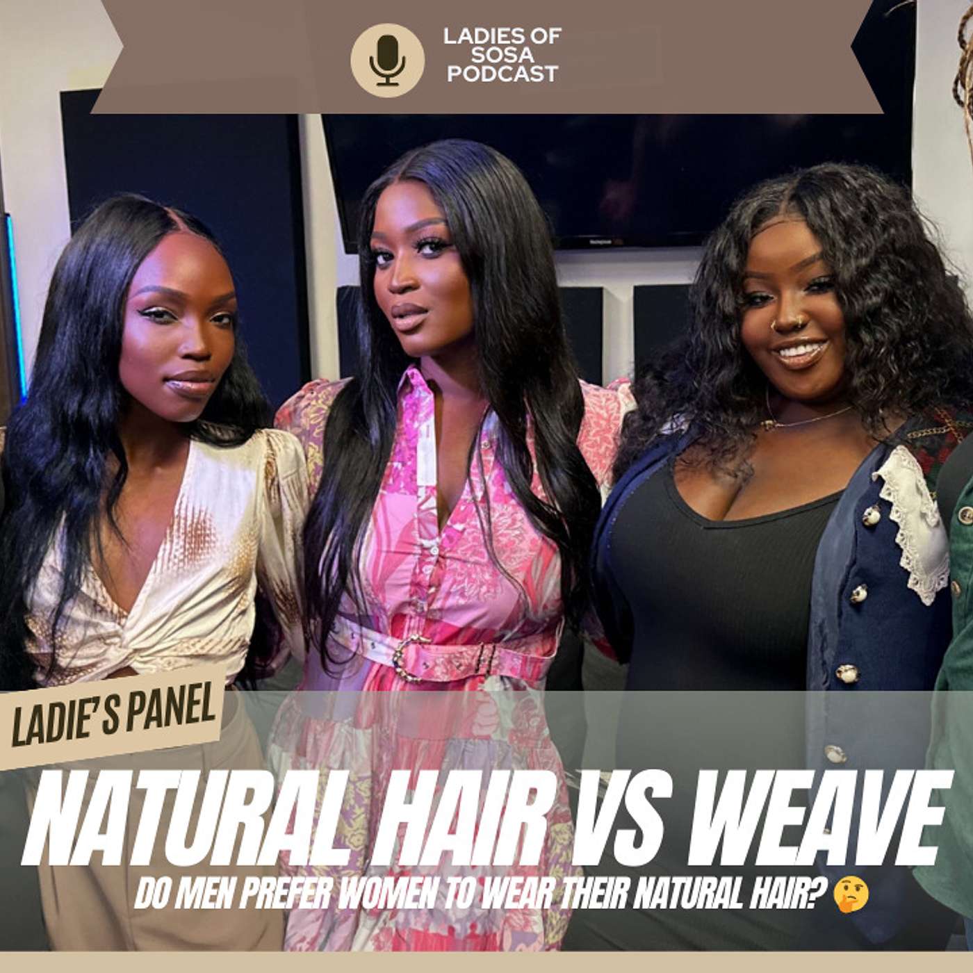 Natural Hair vs Weave | Is Wearing Weave A Form of Self Hate? 🤔 episode artwork