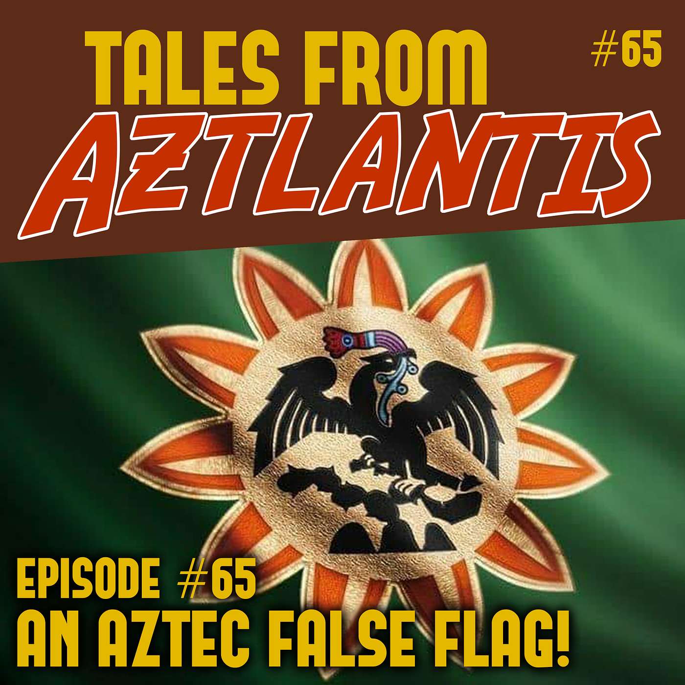 Tales From Aztlantis