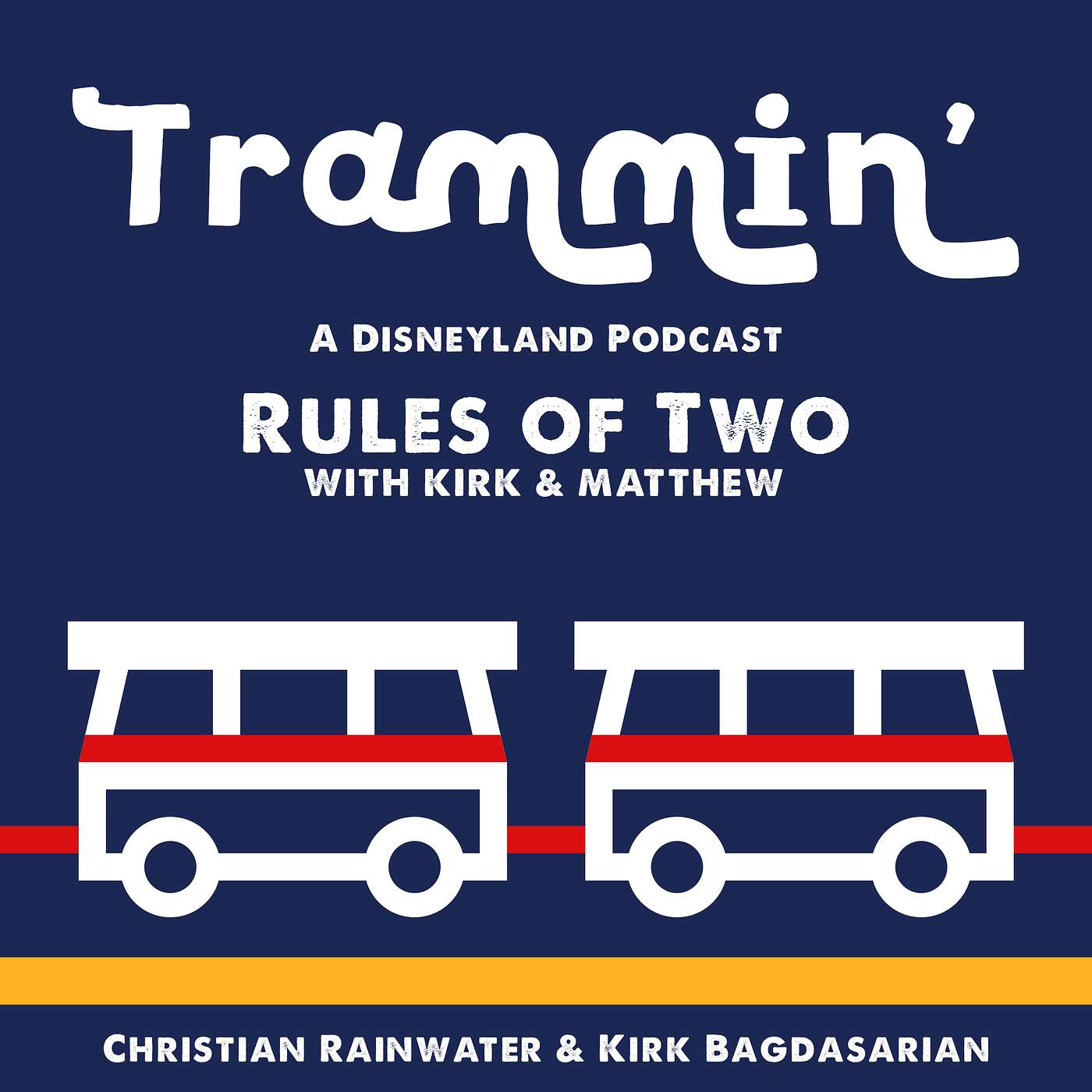 Trammin\' - A Disneyland Podcast