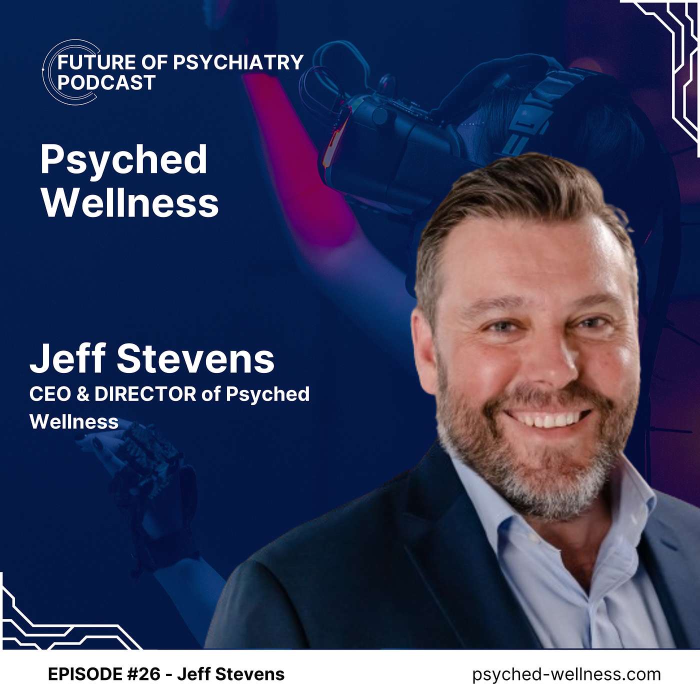 Future of Psychiatry! Innovations in Mental Health